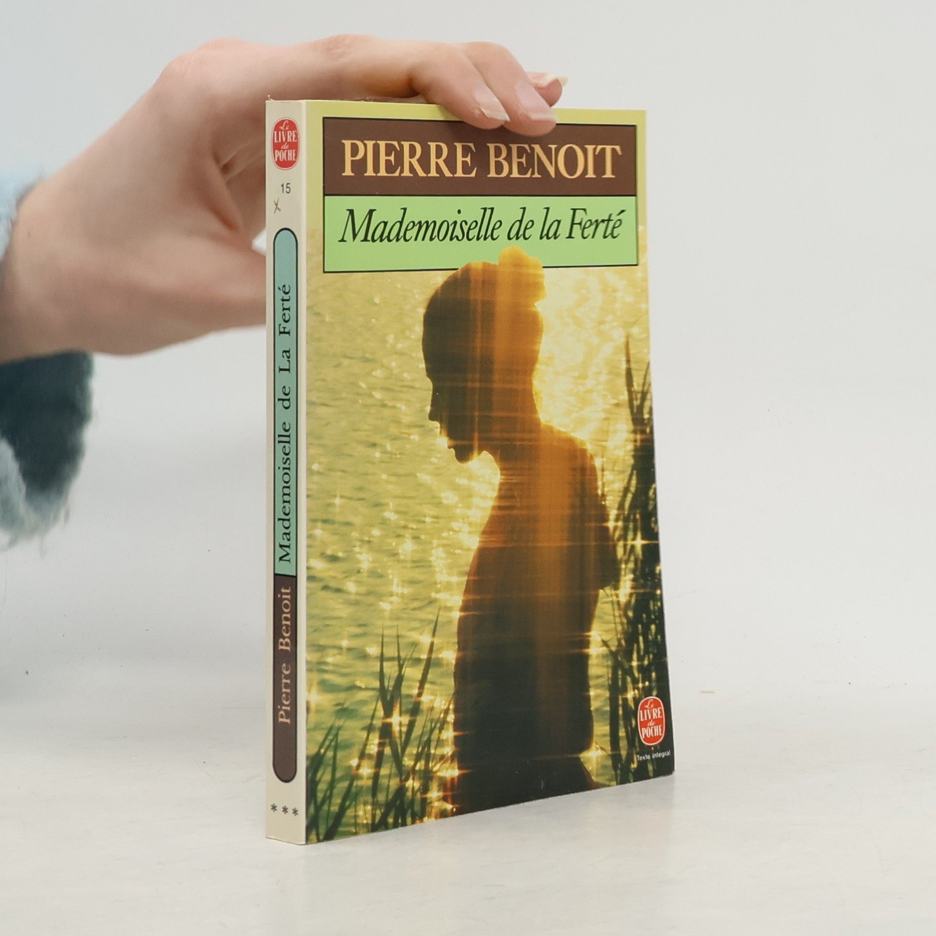 Pierre Benoit LIVRE de POCHE - 15: Mademoiselle de La Ferté