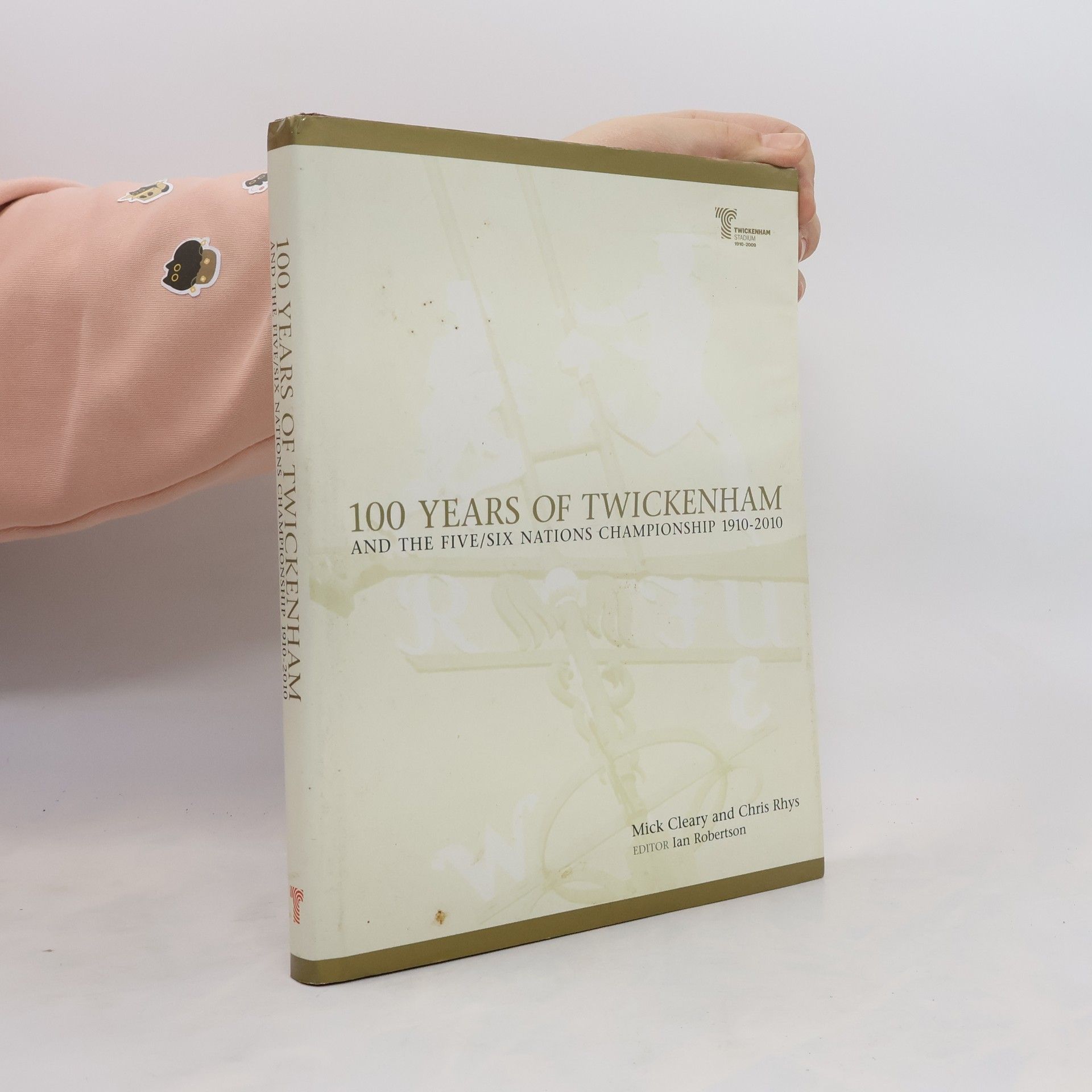 Mick Cleary 100 Years of Twickenham