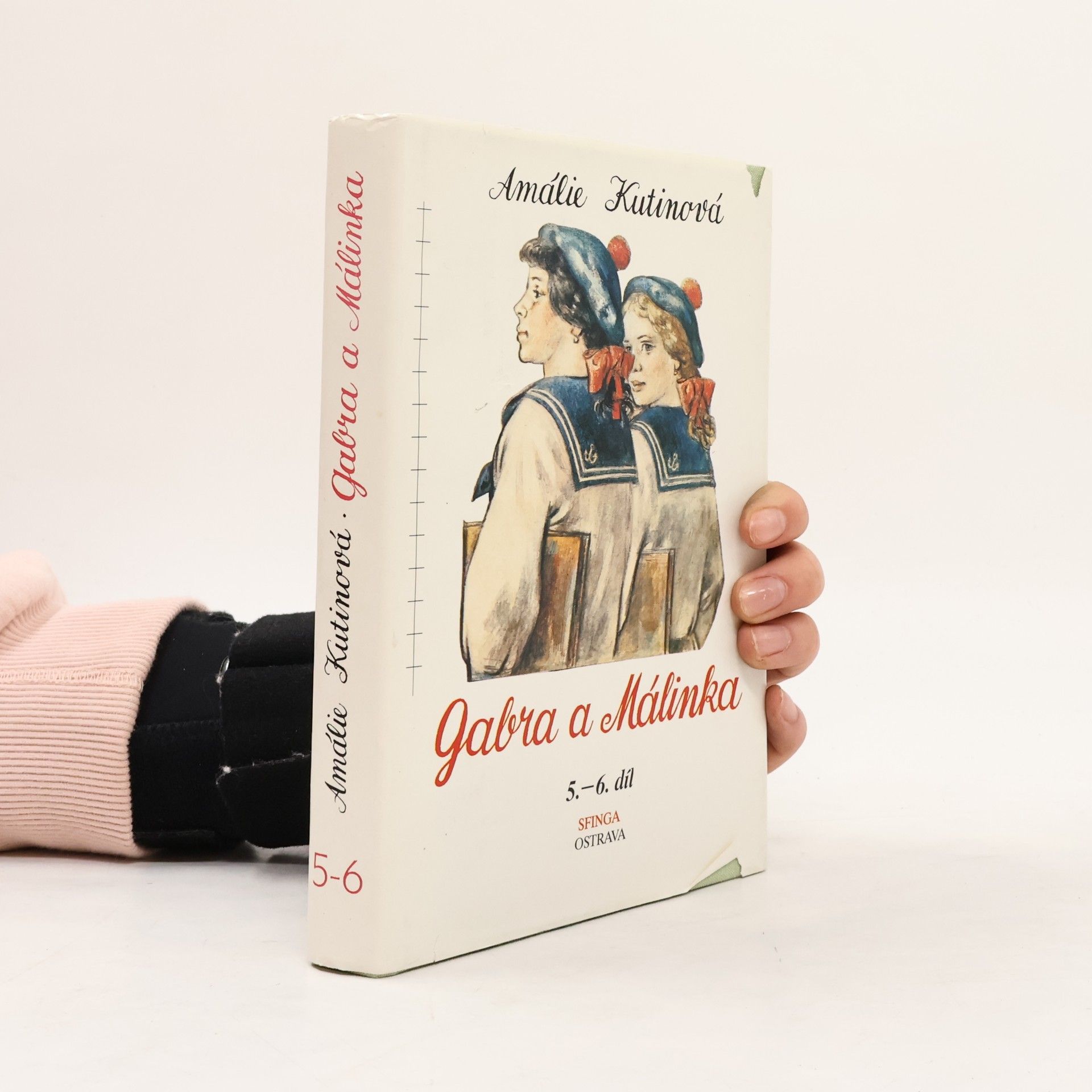 Amálie Kutinová Gabra a Málinka 5. a 6. díl