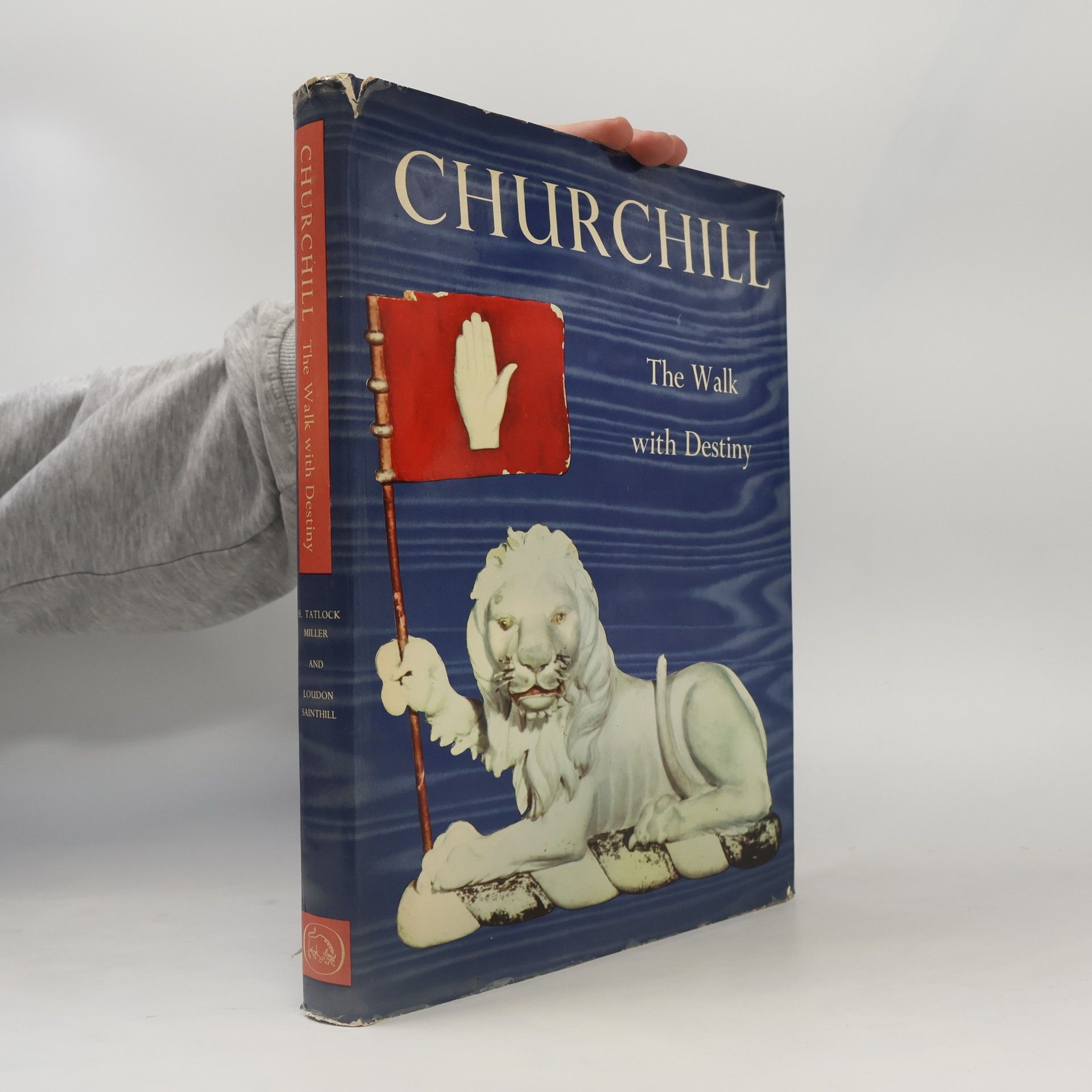 H. Tatlock Miller Churchill. The Walk With Destiny