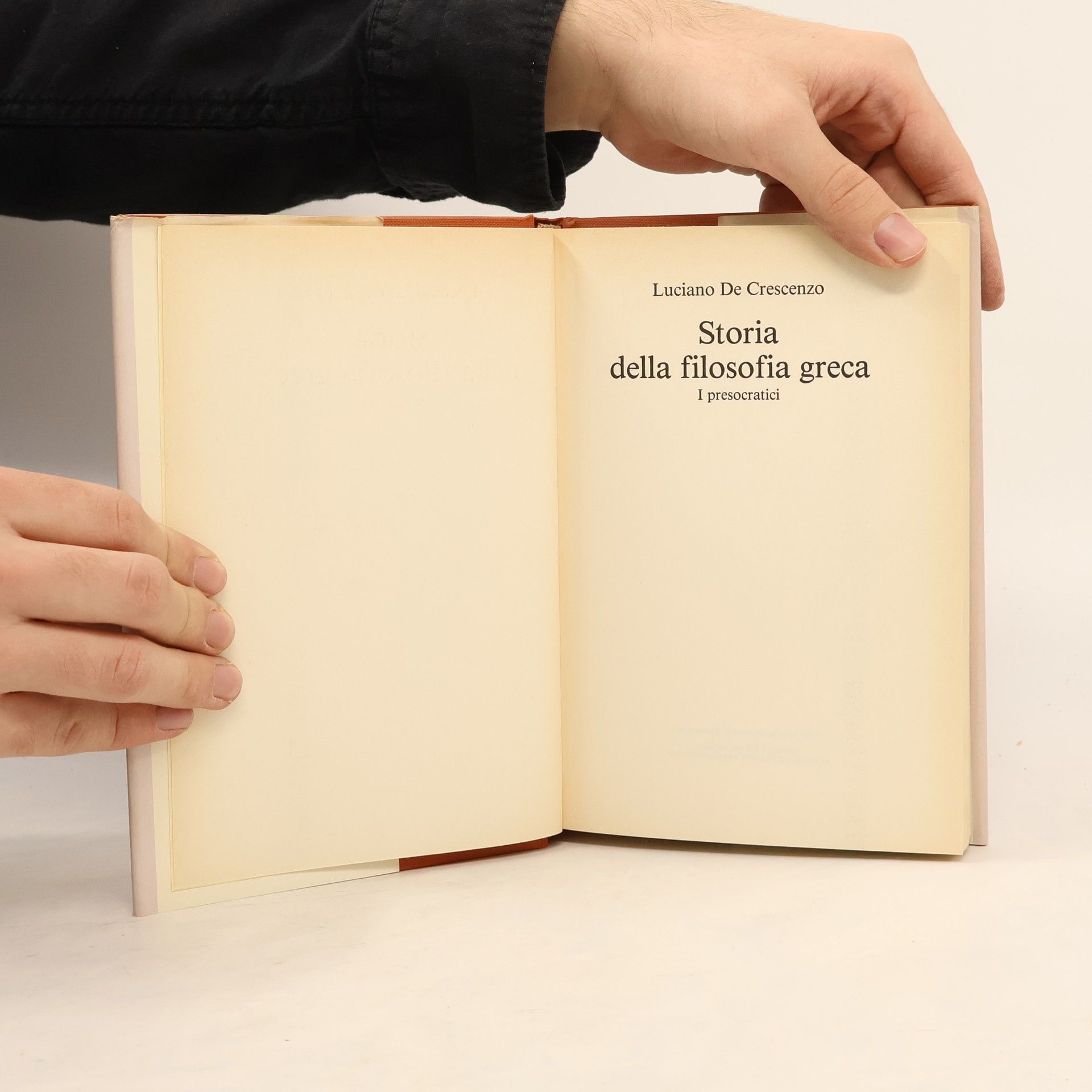 Luciano De Crescenzo Storia della filosofia greca