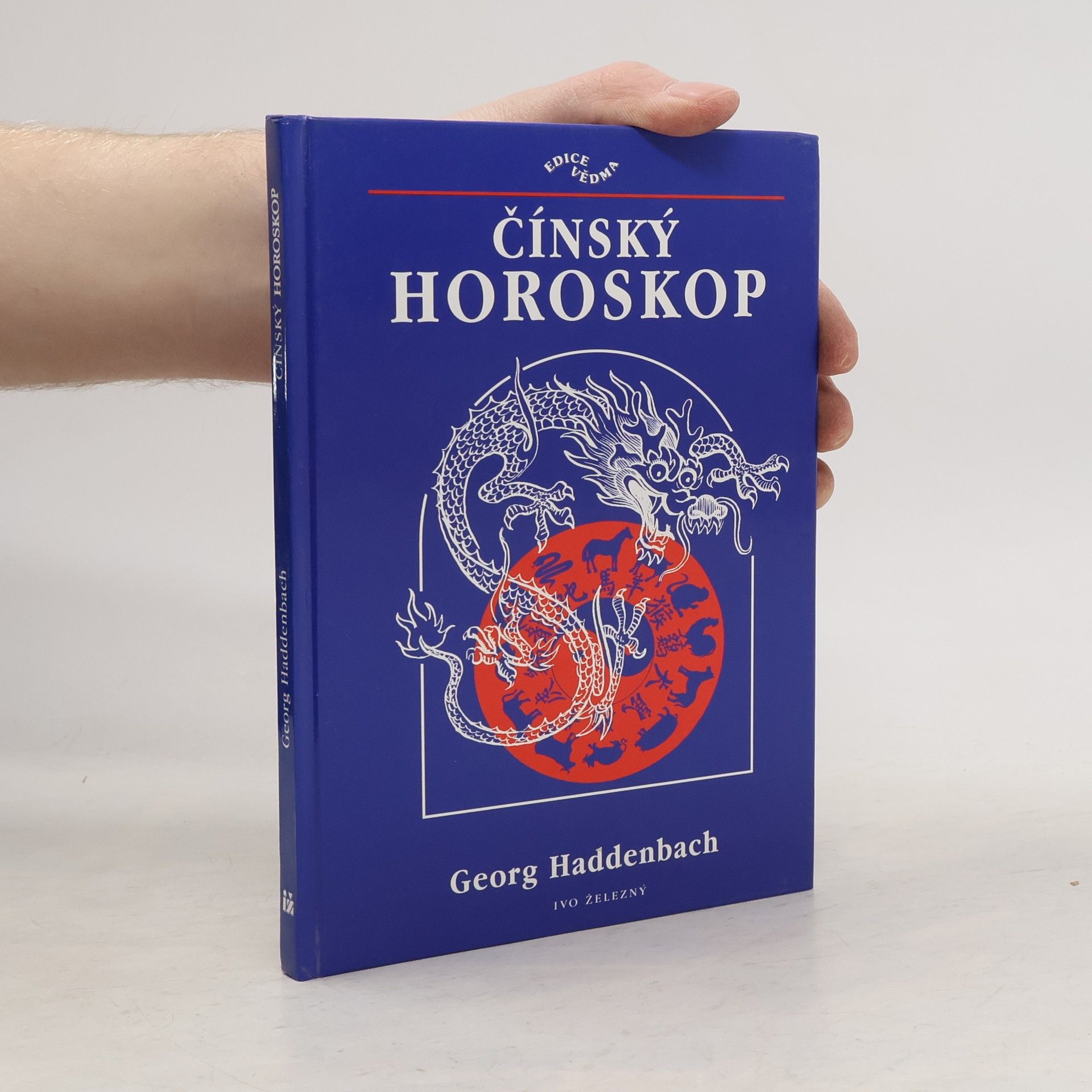 Georg Haddenbach Čínský horoskop