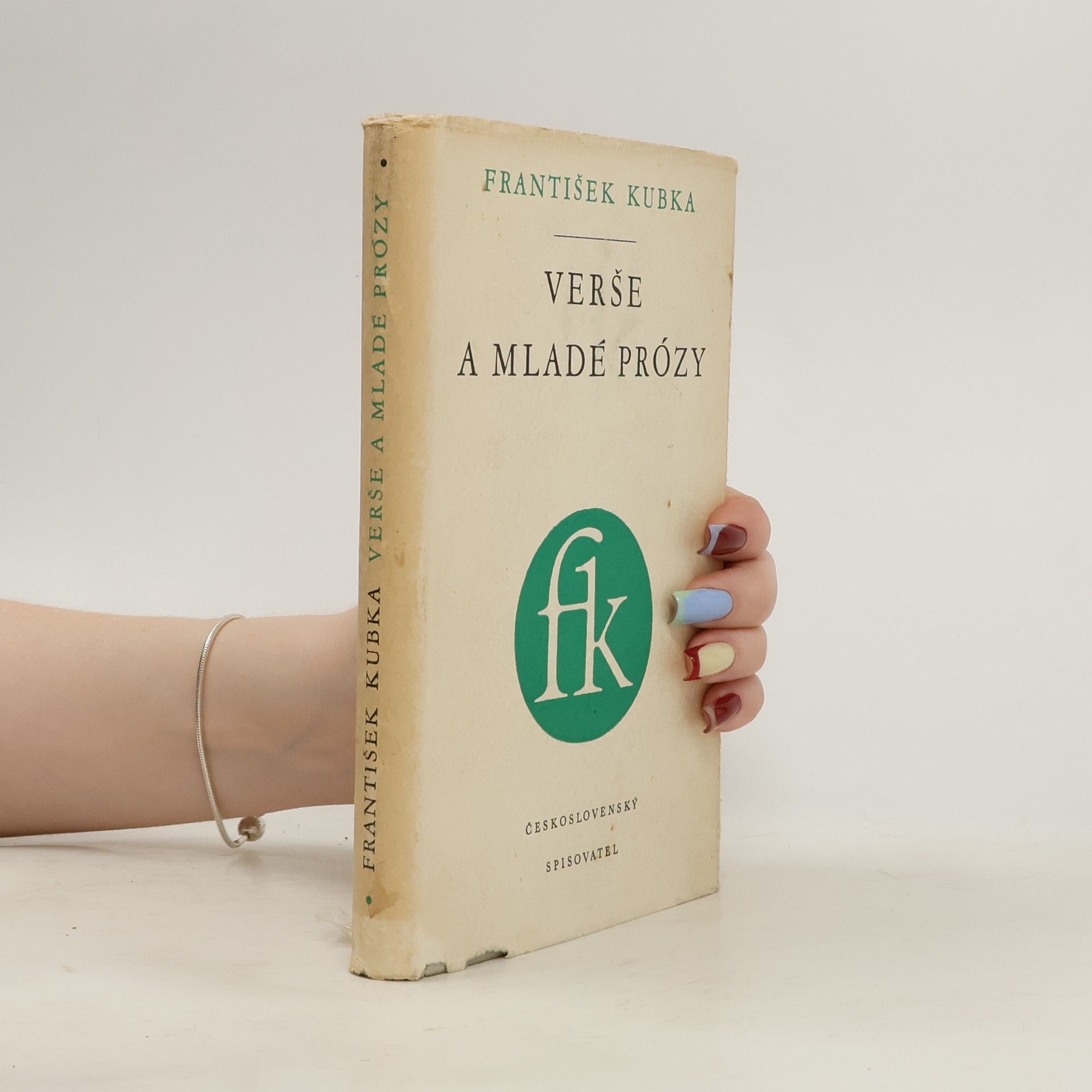 František Kubka Verše a mladé prózy