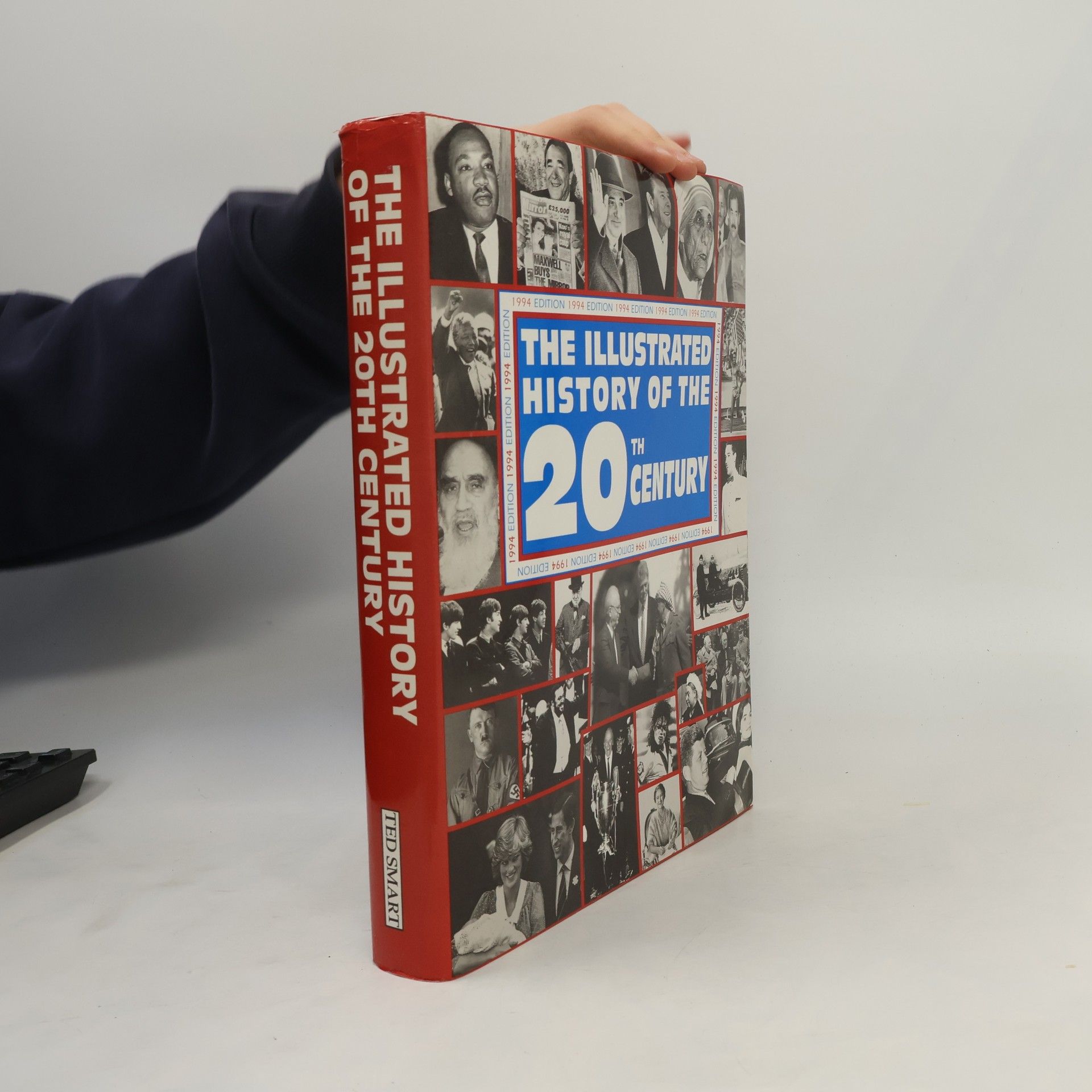 Rupert O. Matthews The Illustrated History of the 20th Century