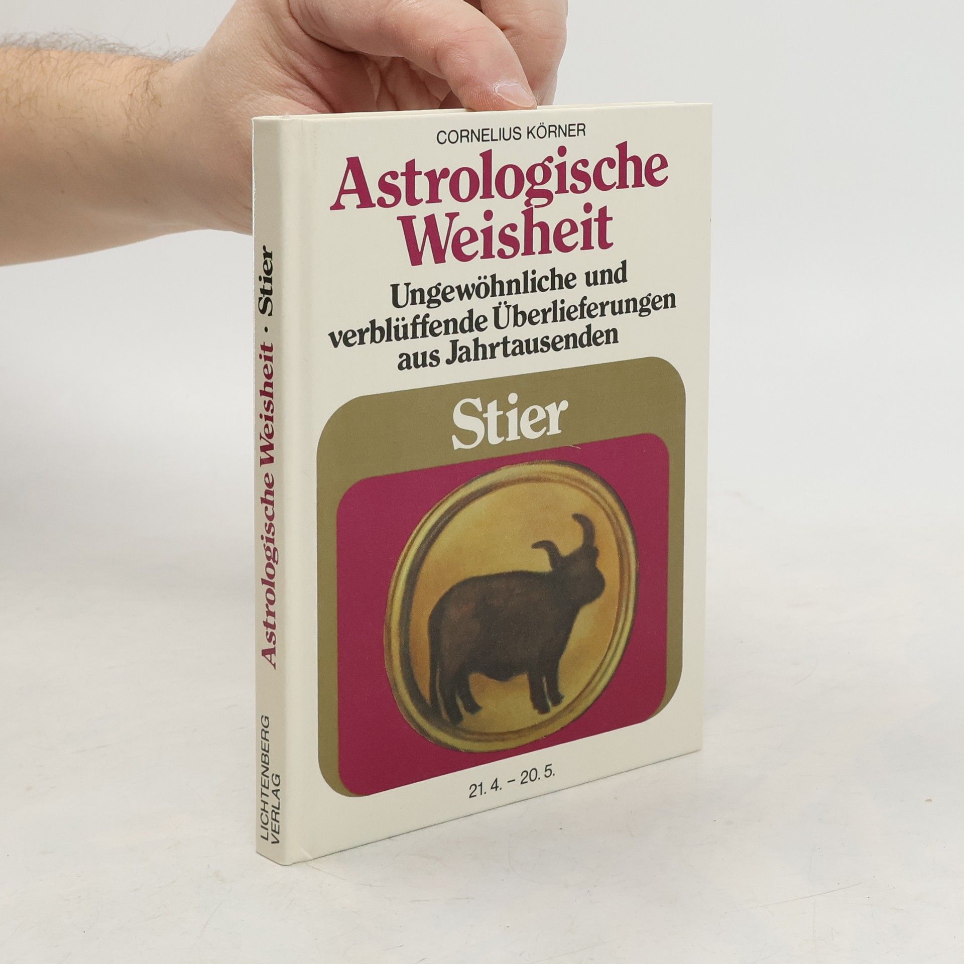 Cornelius Körner Astrologische Weisheit