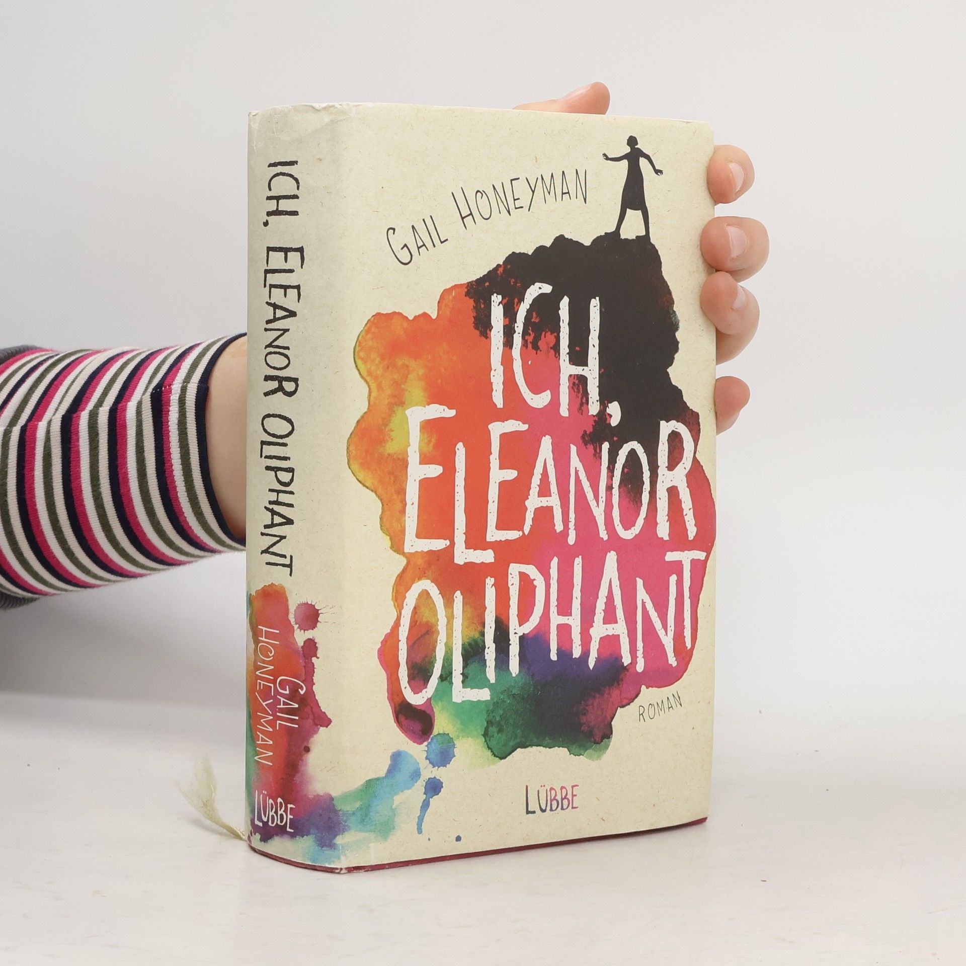 Gail Honeyman Ich, Eleanor Oliphant