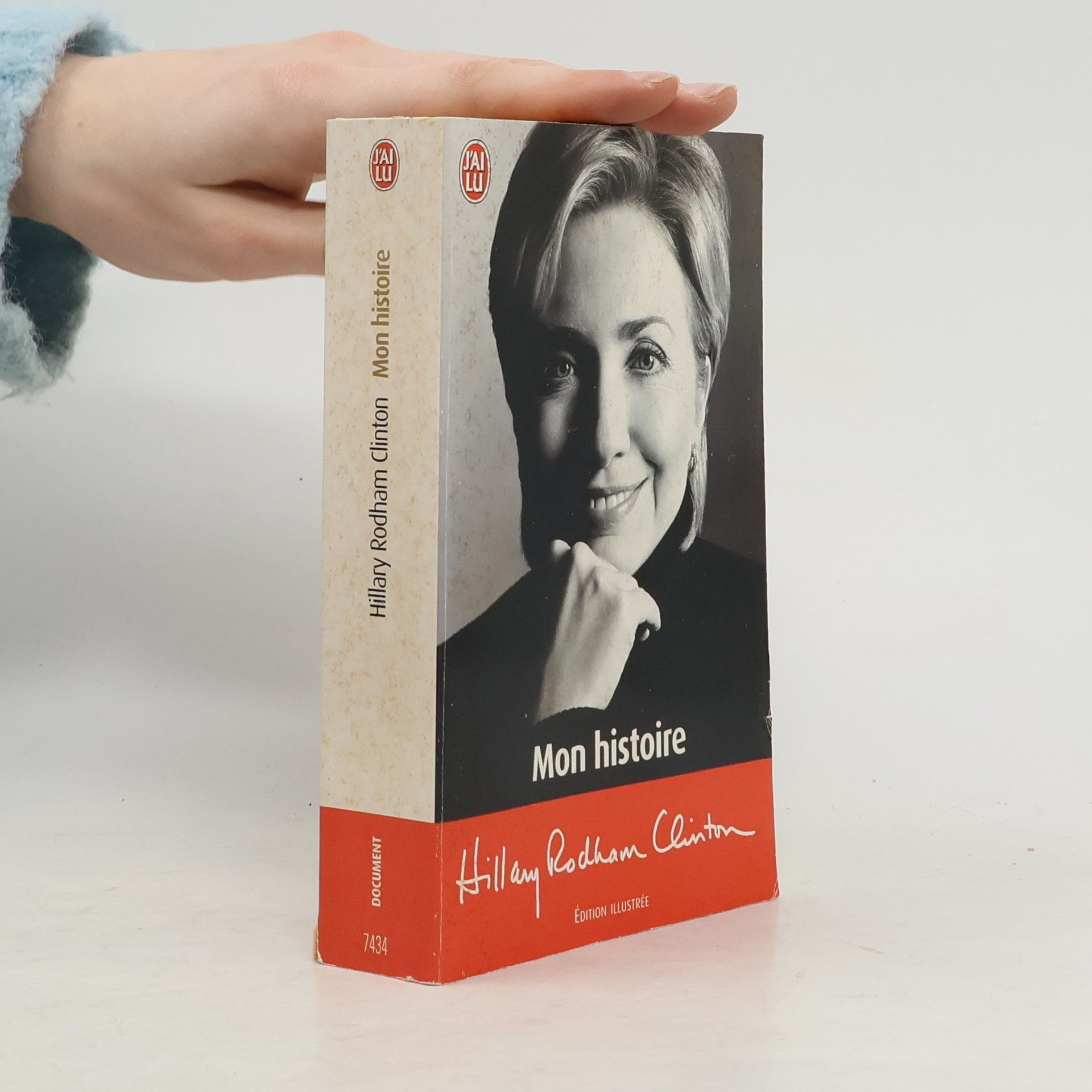 Hillary Rodham Clinton Mon histoire