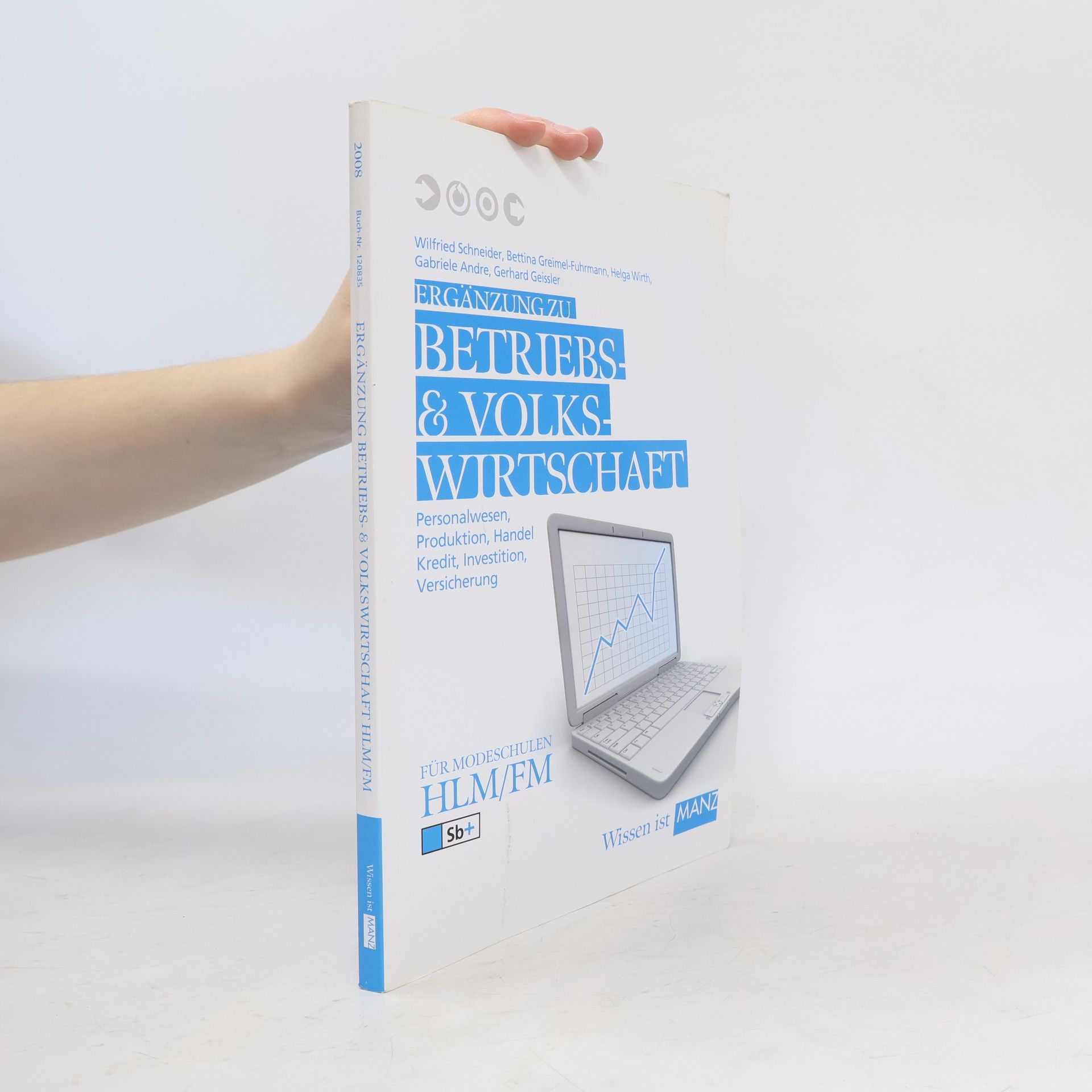 Wilfried Schneider Ergänzung Betriebs & Volkswirtschaft HTML/FM