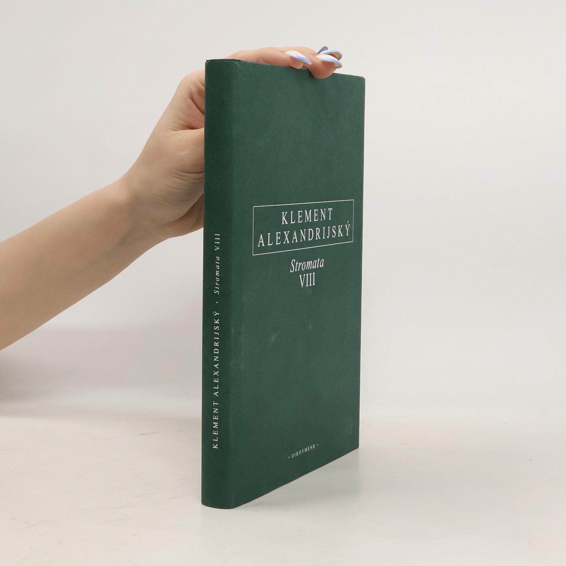 Klement Alexandrijský Stromata viii
