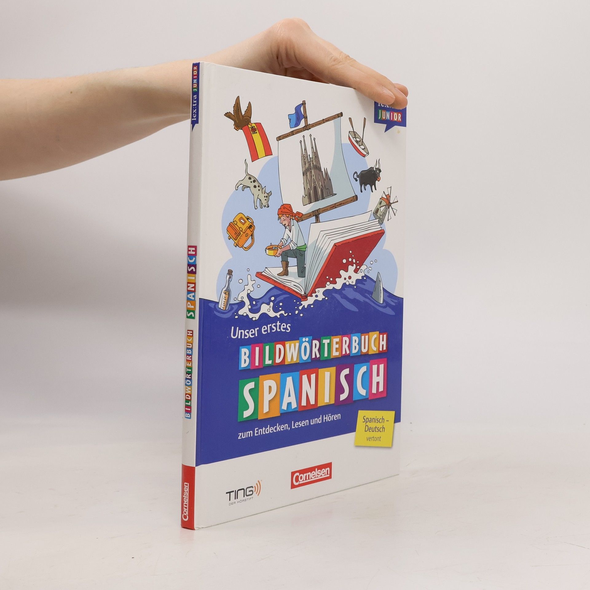 Cornelsen Unser erstes Bildwörterbuch Spanisch zum Entdecken, Lesen und Hören