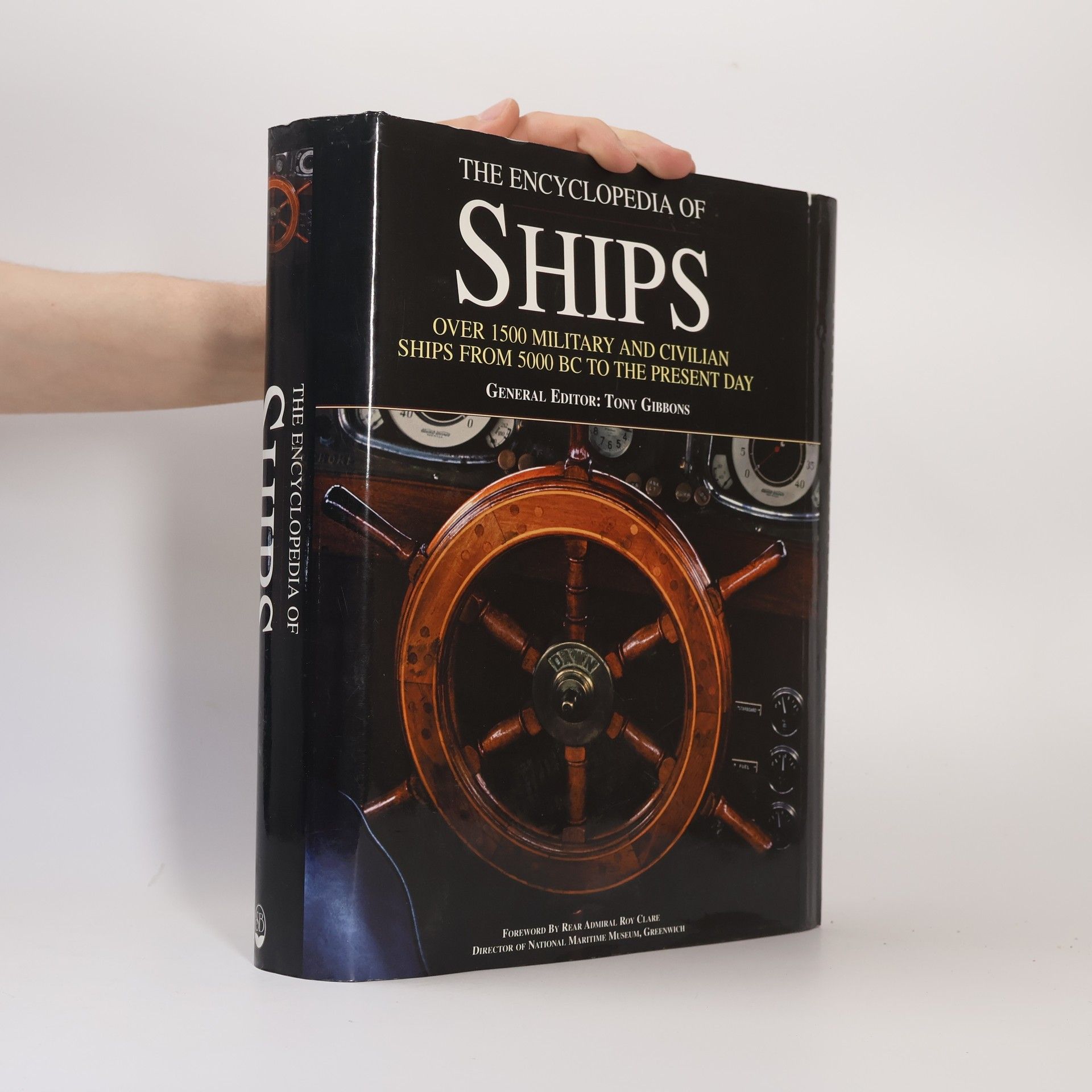 Tony Gibbons The Encyclopedia of Ships