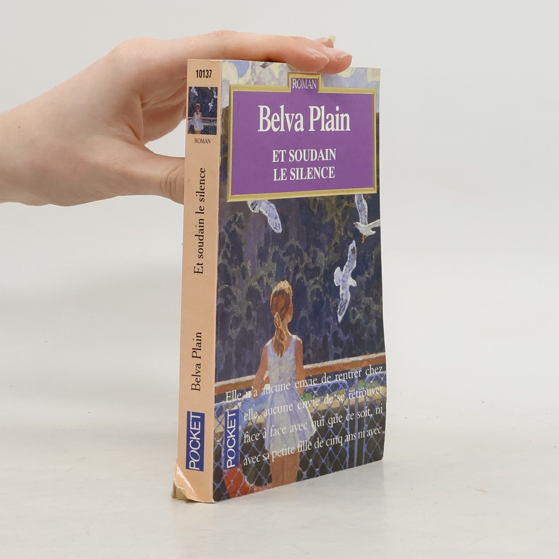 Belva Plain Et soudain le silence