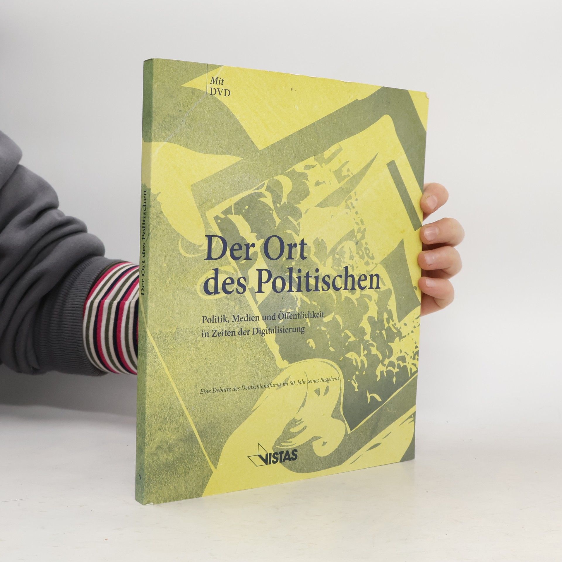 Deutschlandfunk Der Ort des Politischen