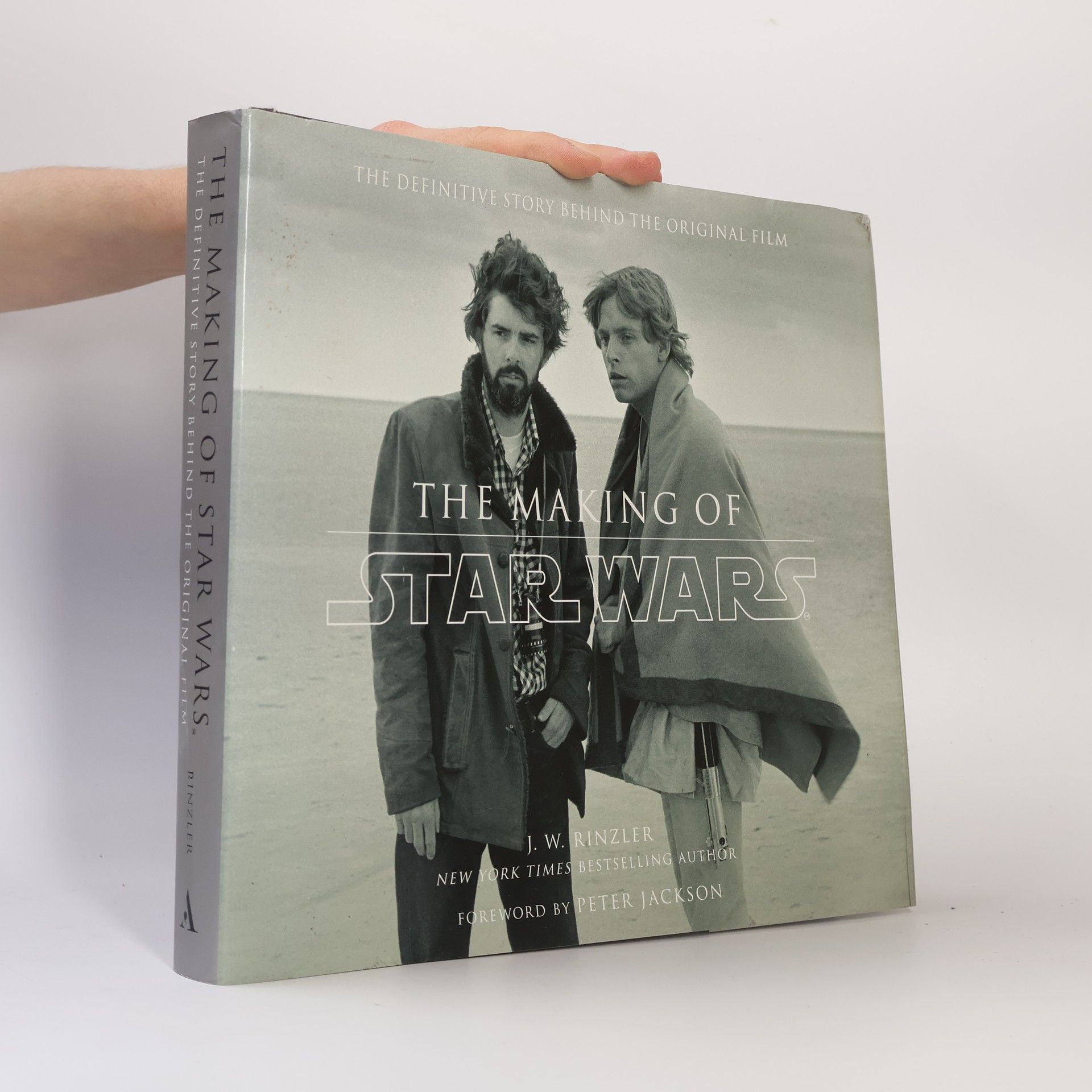 J. W. Rinzler The Making of Star Wars