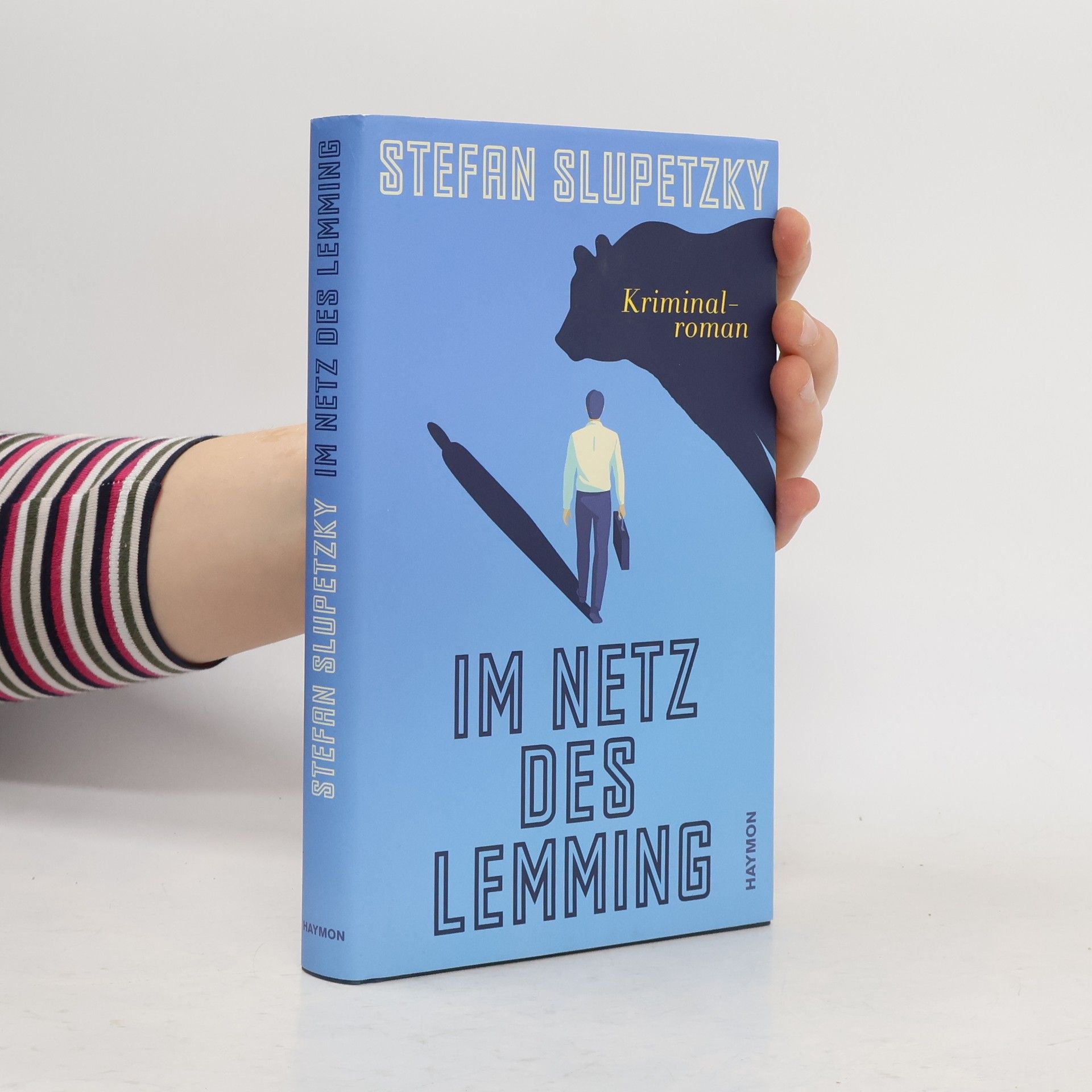 Stefan Slupetzky Im Netz des Lemming