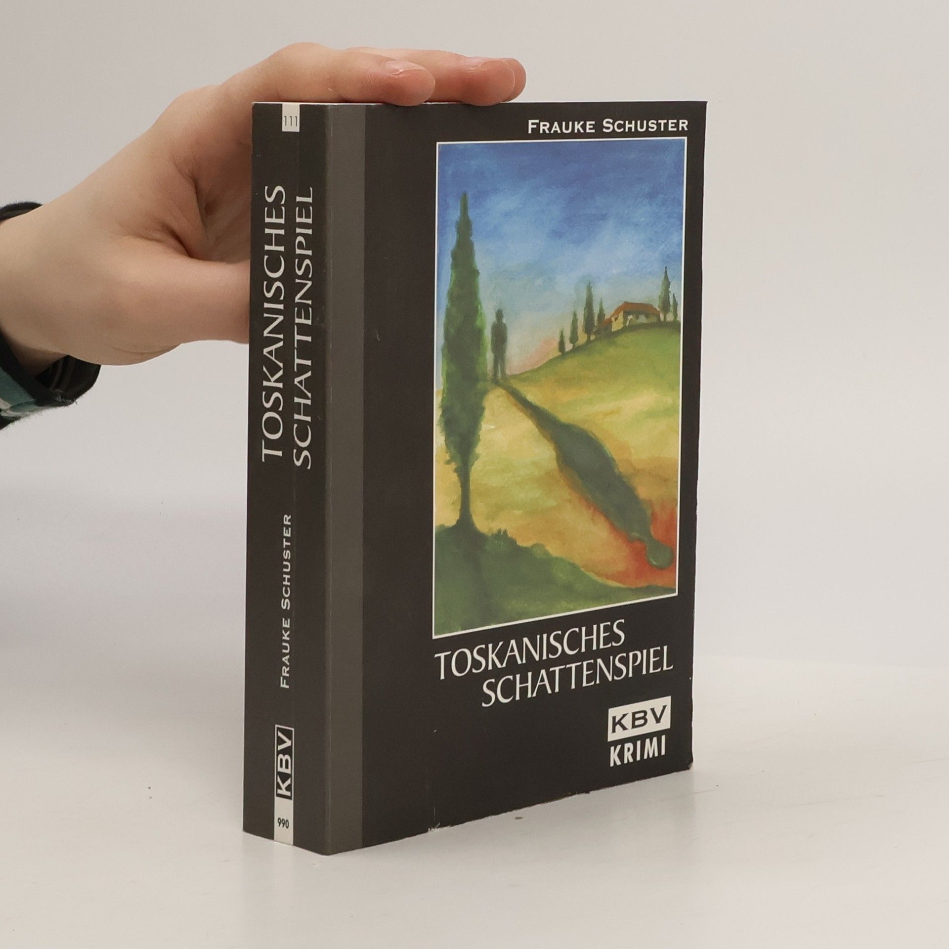 Frauke Schuster Toskanisches Schattenspiel