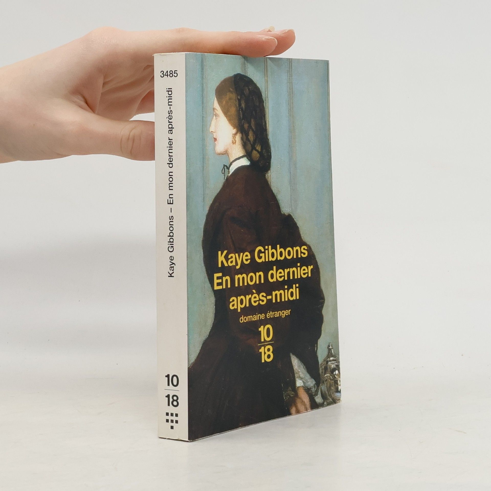 Kaye Gibbons En mon dernier après-midi