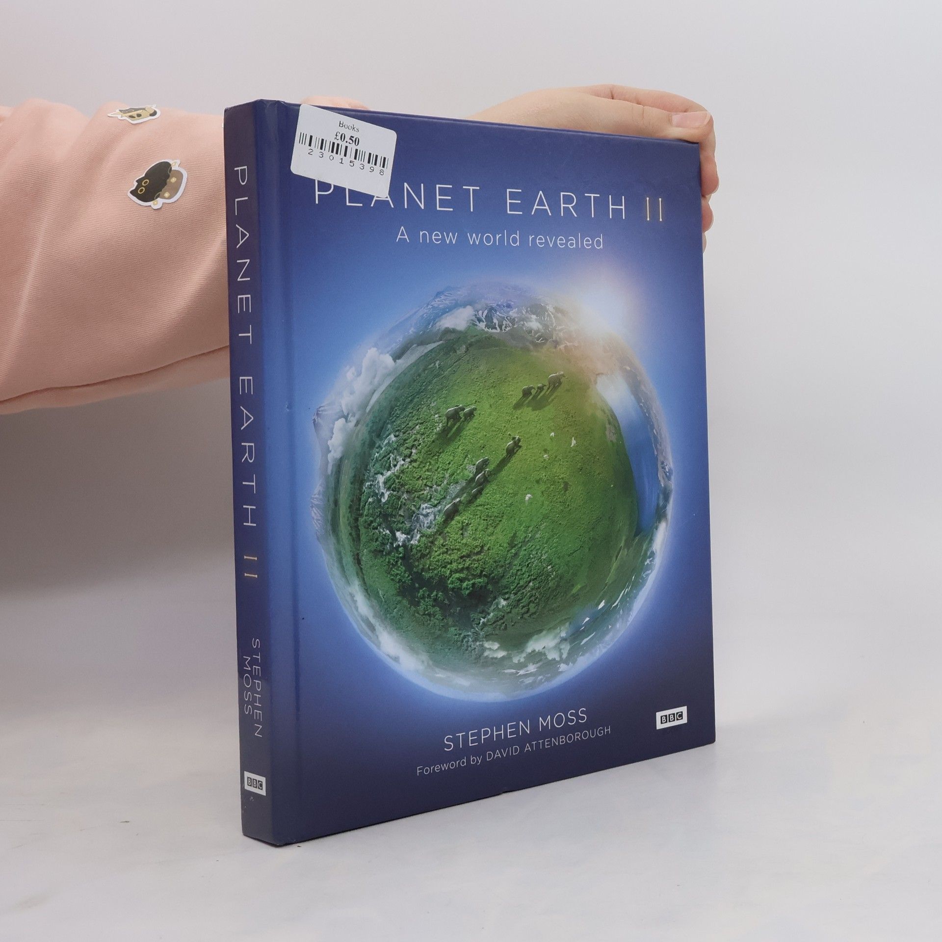 Stephen Moss Planet Earth II. A New World Revealed