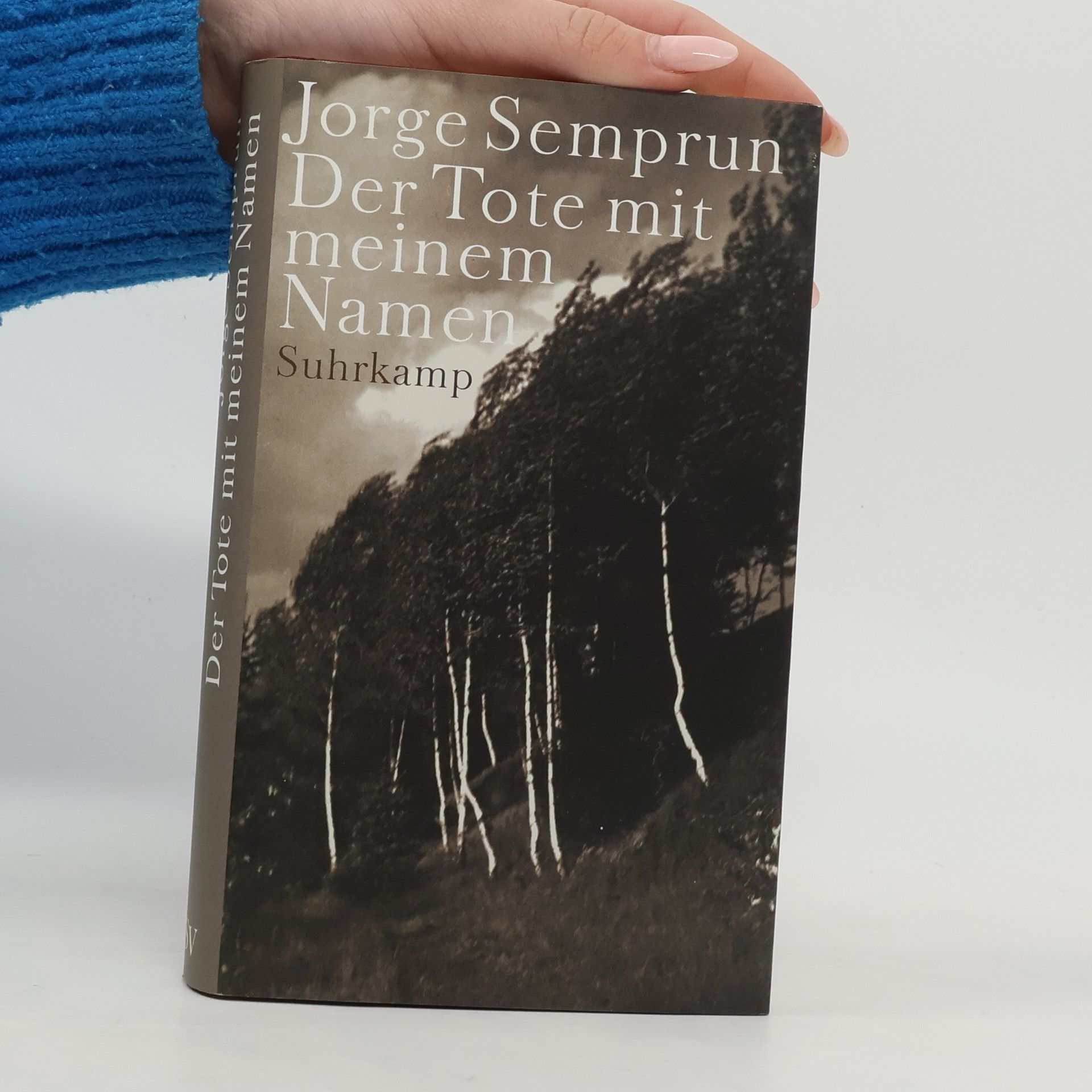 Jorge Semprún Der Tote mit meinem Namen