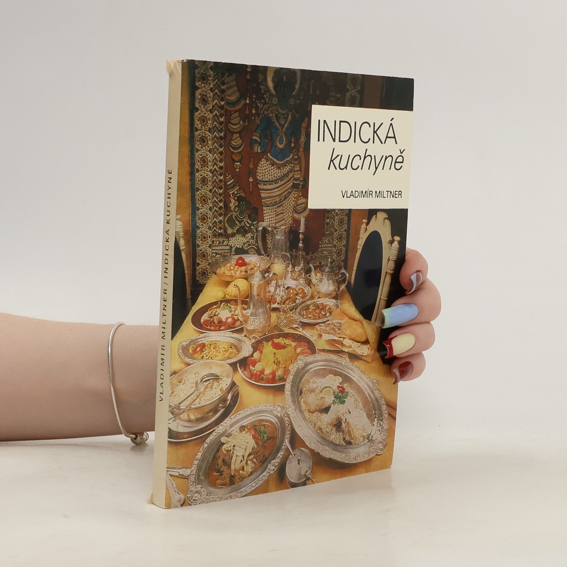 Vladimír Miltner Indická kuchyně