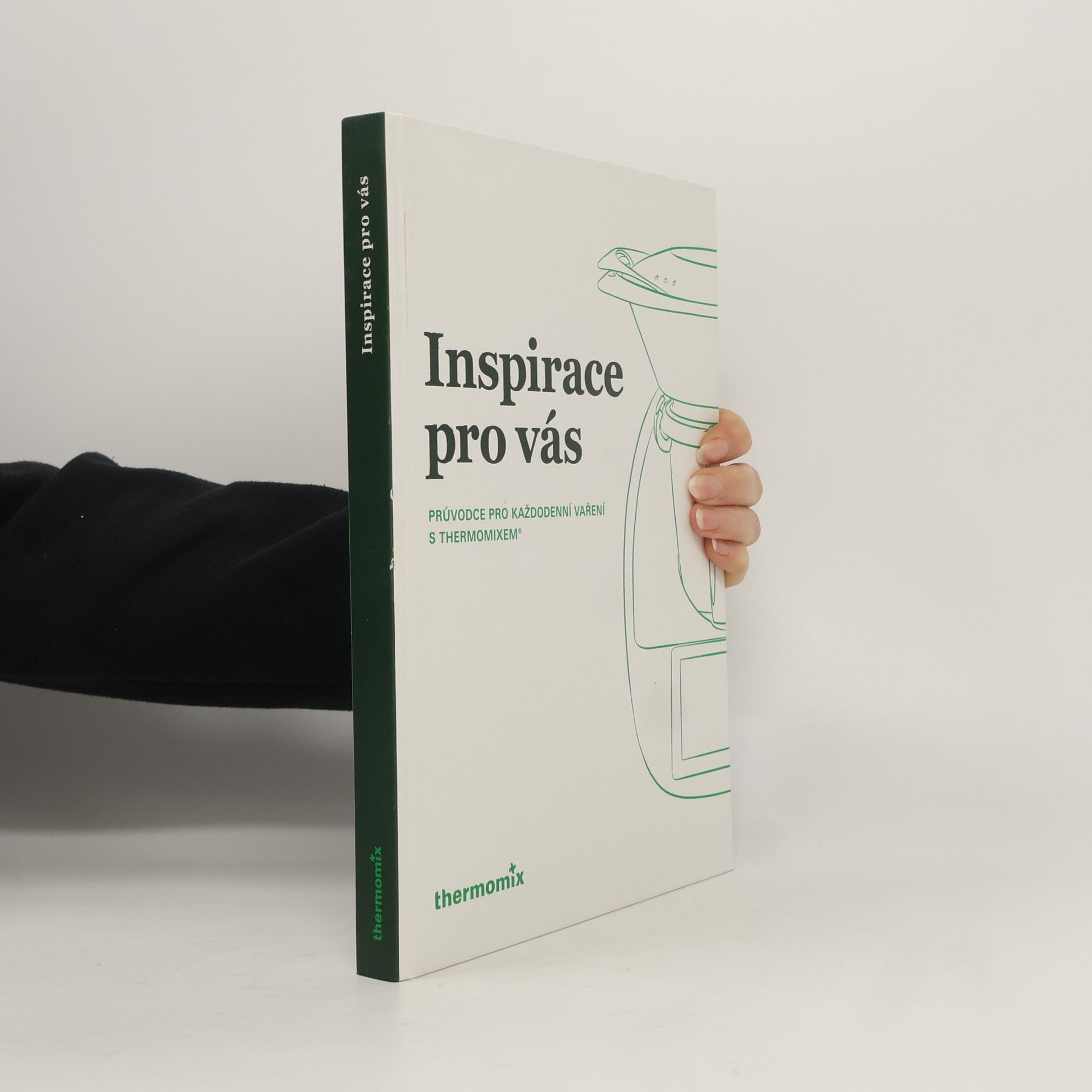 AA.VV. Inspirace pro vás. průvodce pro každodenní vaření a thermomixem