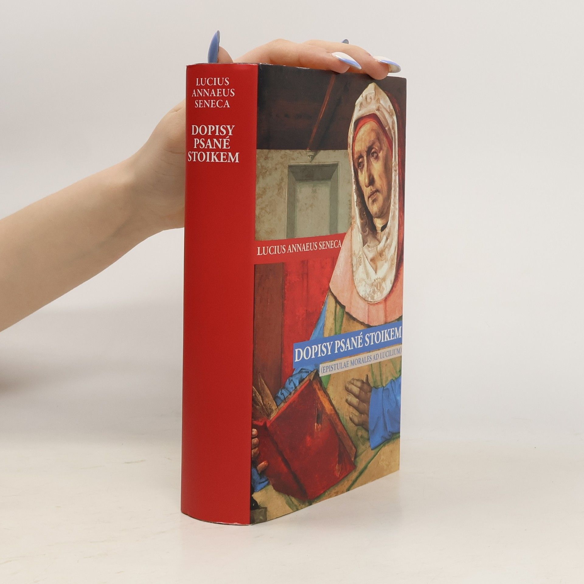 Lucius A. Seneca Dopisy psané stoikem