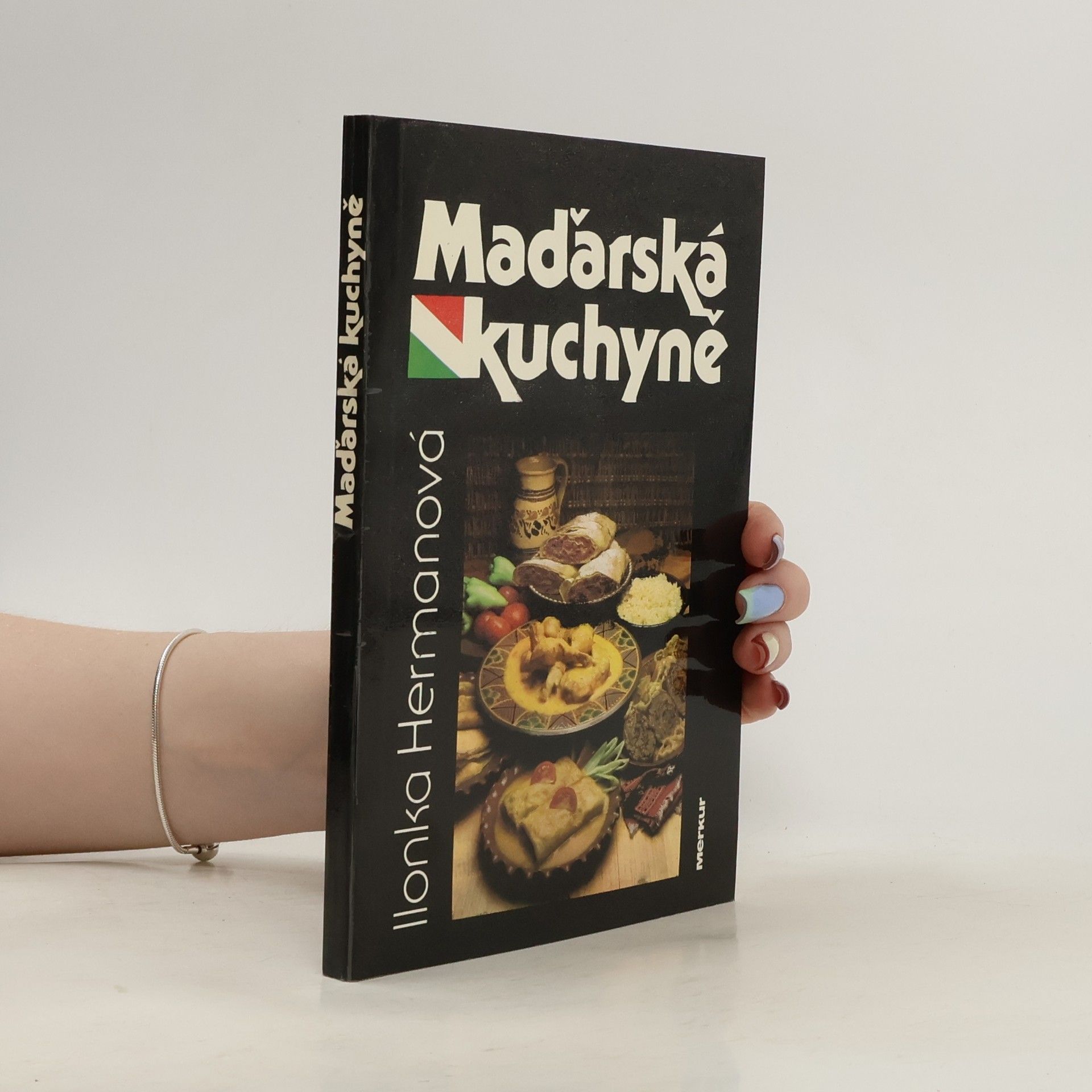Ilona Hermanová Maďarská kuchyně