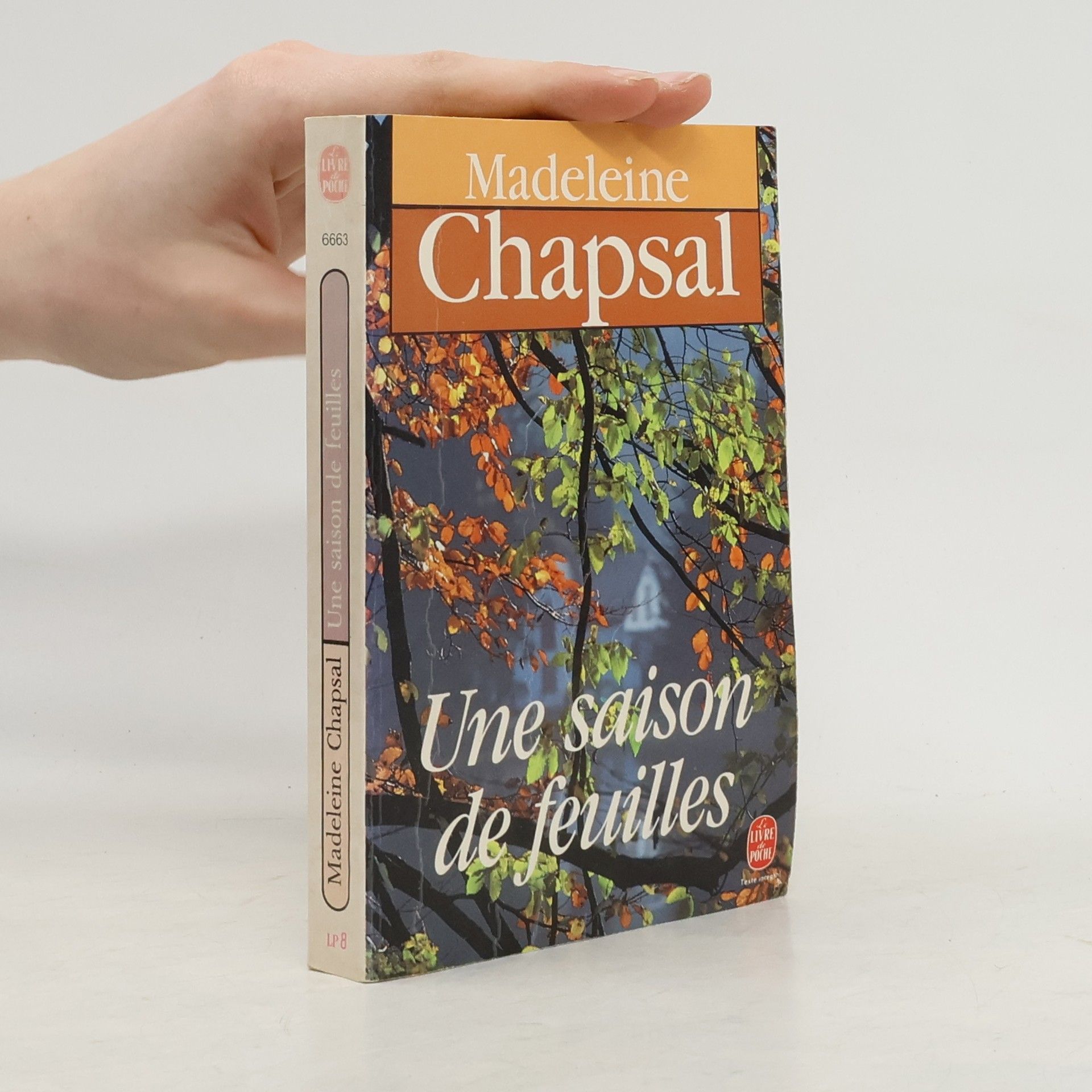 Madeleine Chapsal Une saison de feuilles