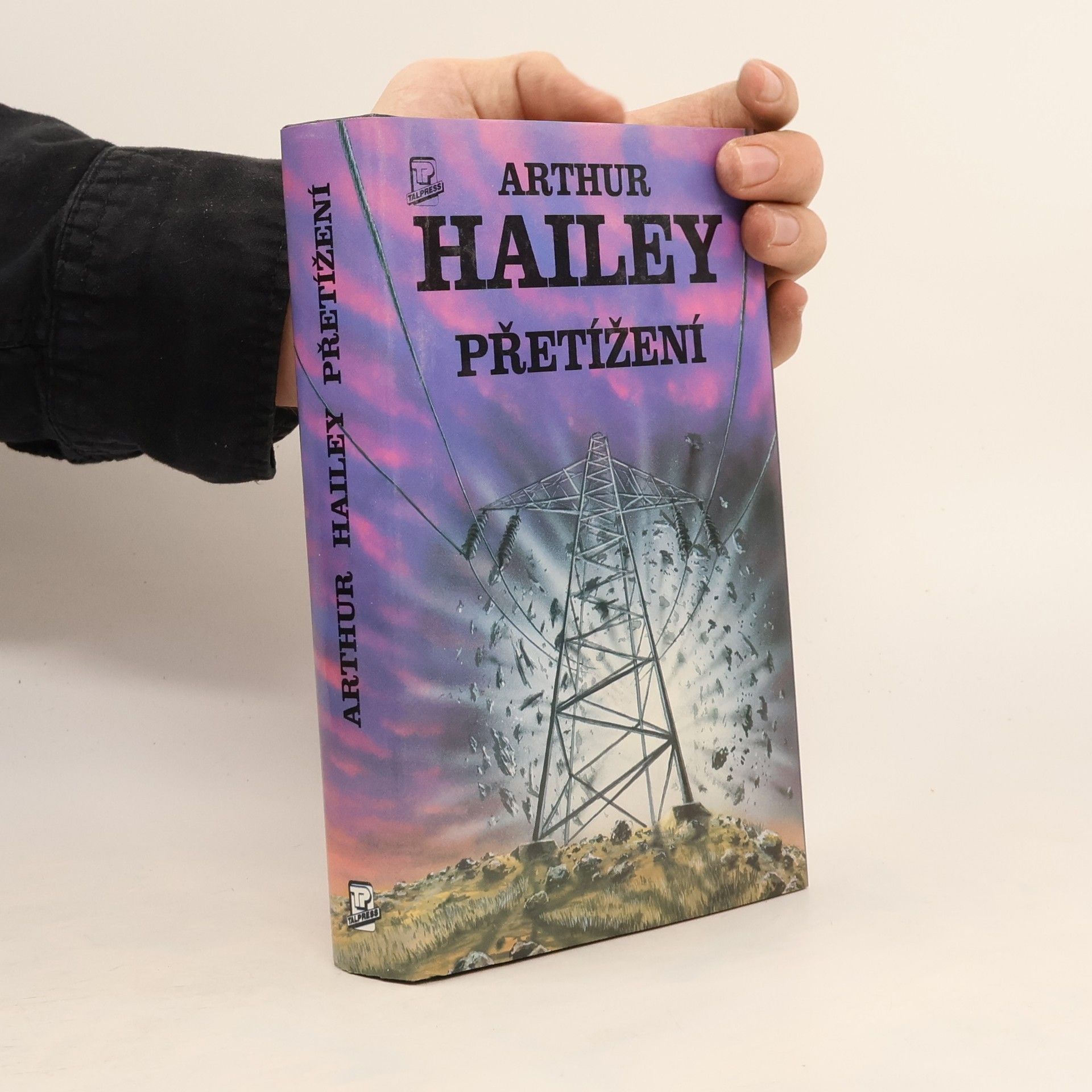 Arthur Hailey Přetížení