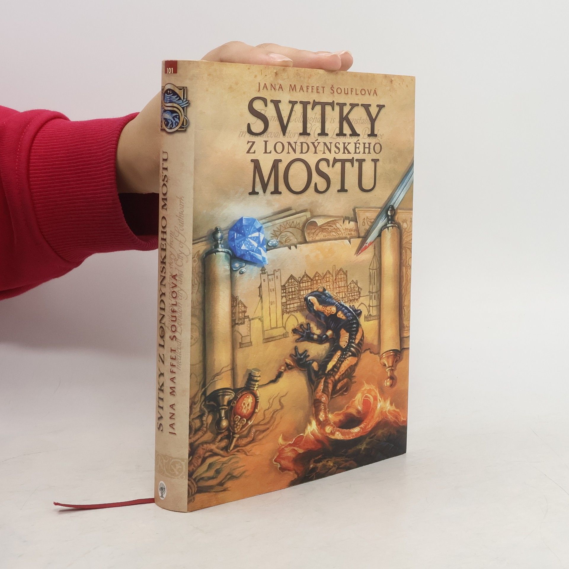 Jana Šouflová Svitky z Londýnského mostu