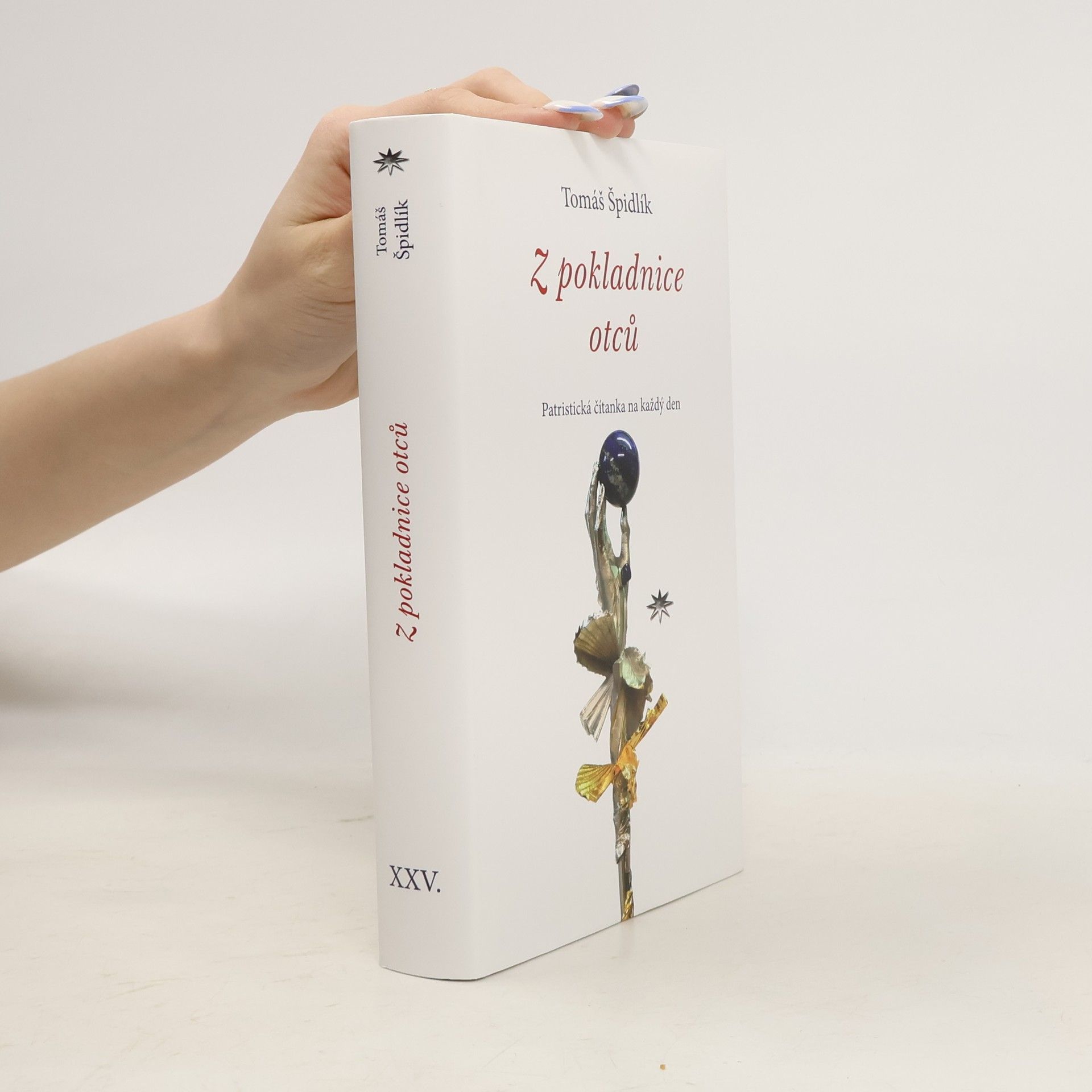 Tomáš Špidlík Z pokladnice otců