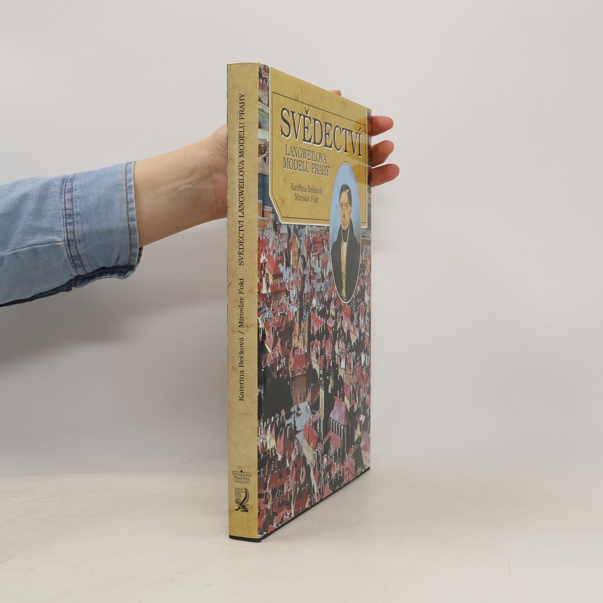 Kateřina Bečková Svědectví Langweilova modelu Prahy