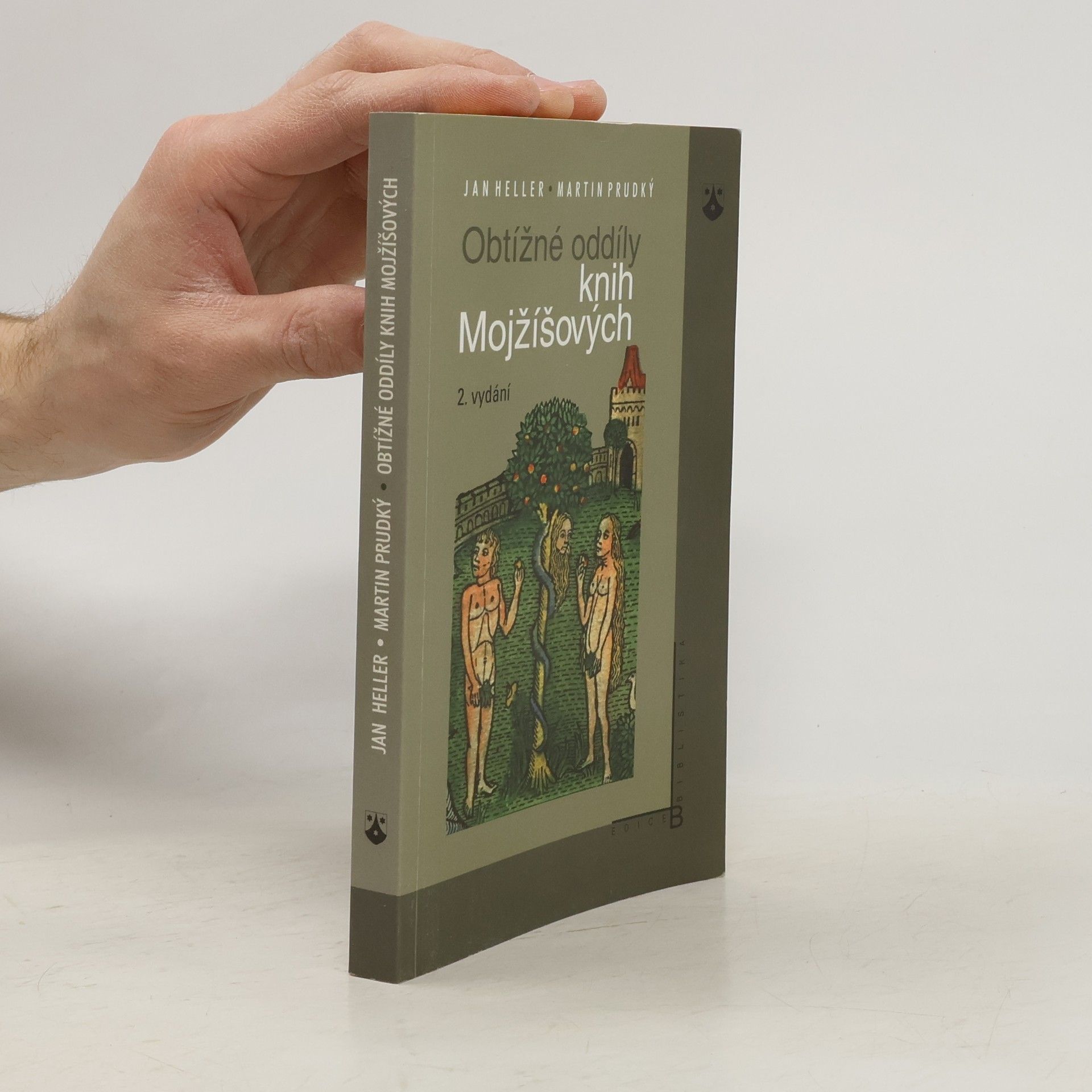 Jan Heller Obtížné oddíly knih Mojžíšových