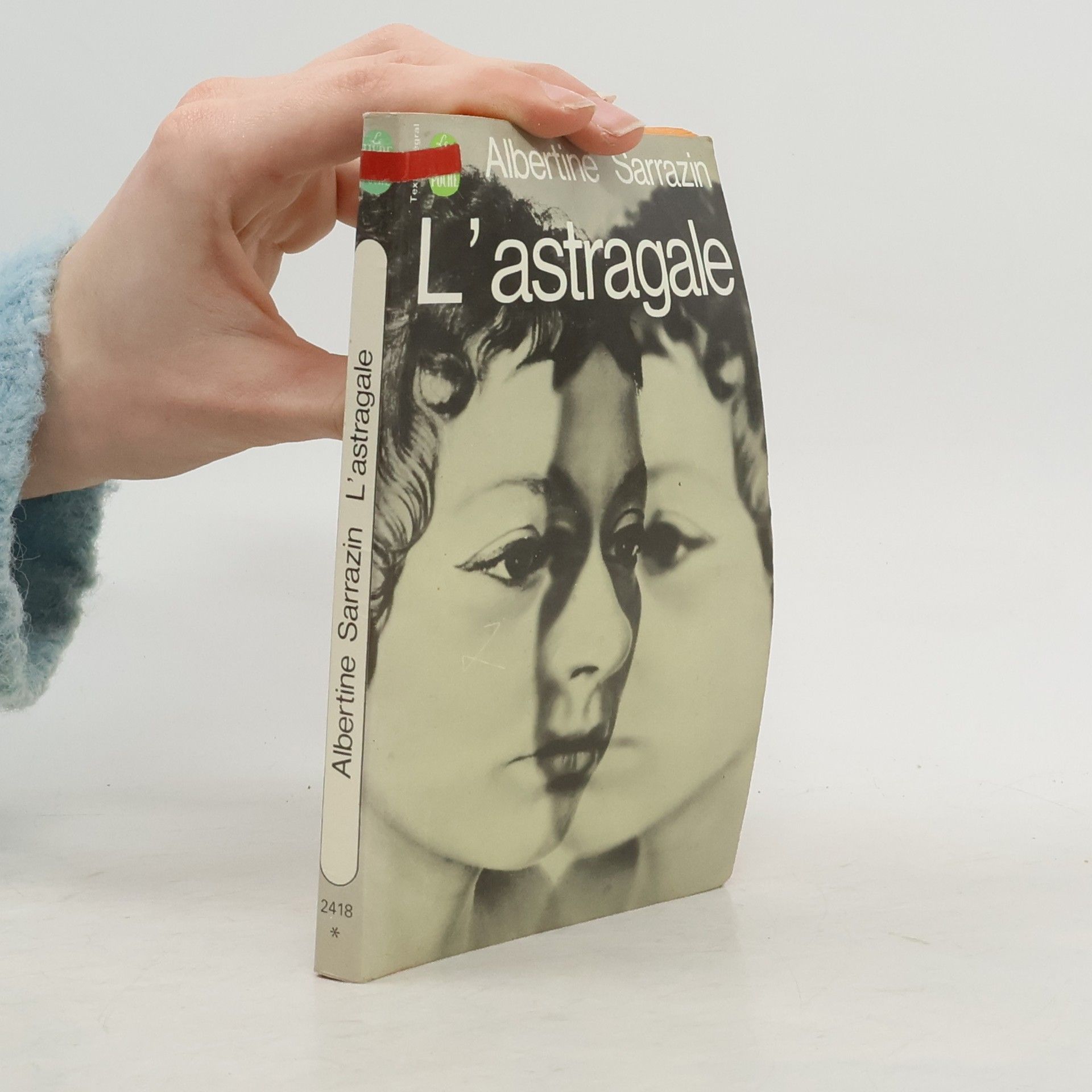 Albertine Sarrazin L'astragale