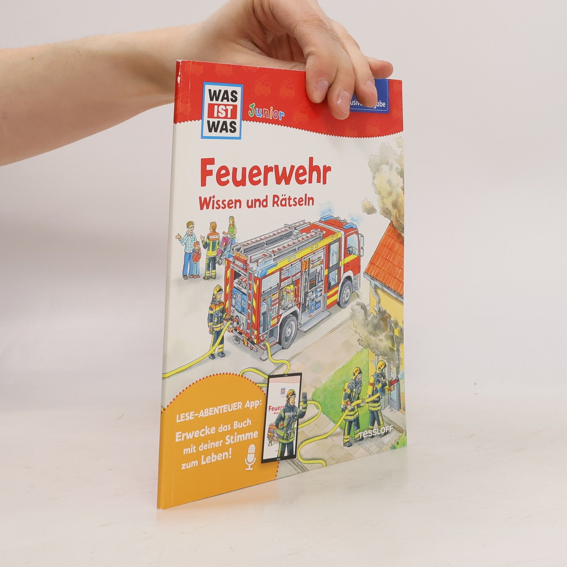 Autorenkollektiv Was ist was. Feuerwehr. Wissen und Rätseln