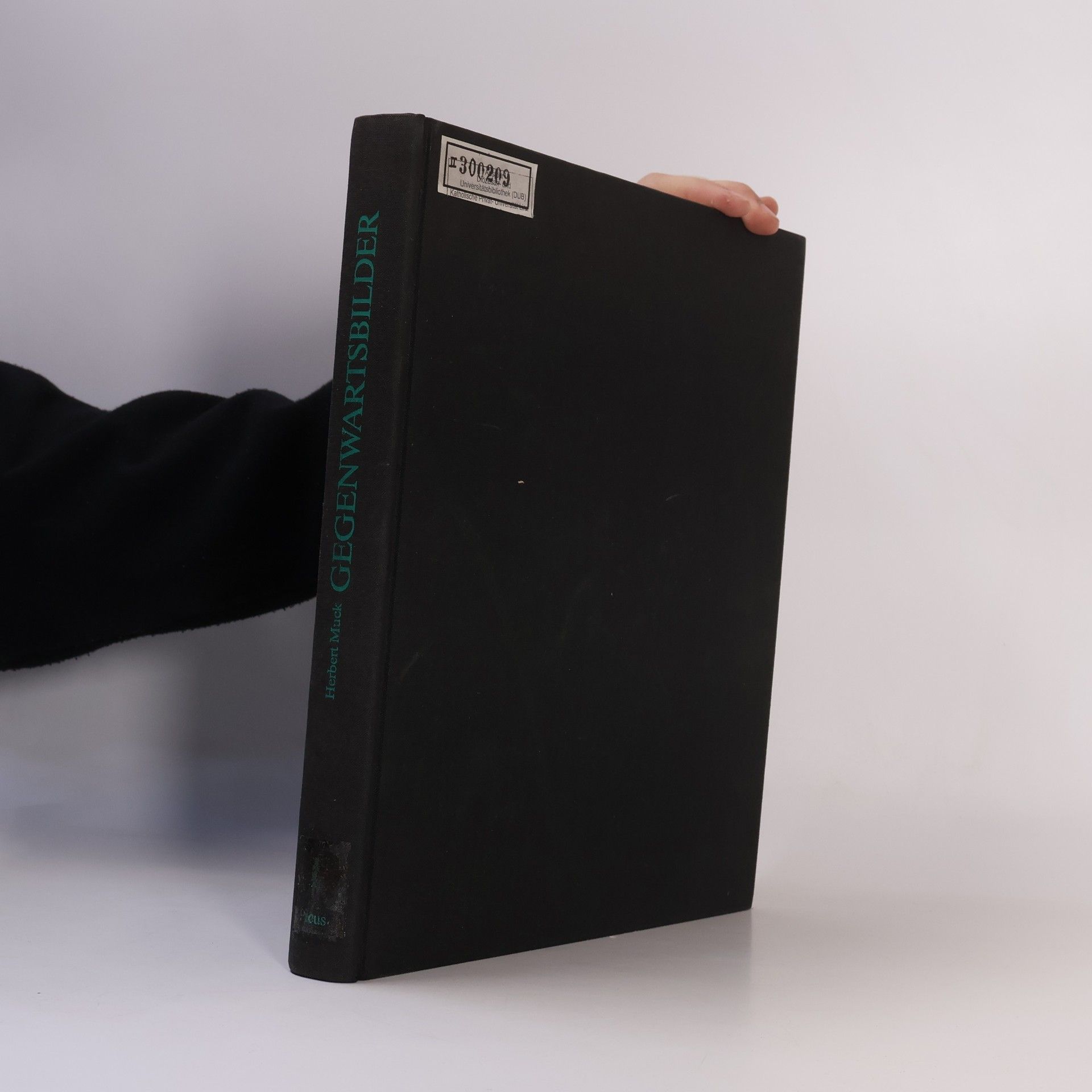 Herbert Muck Gegenwartsbilder