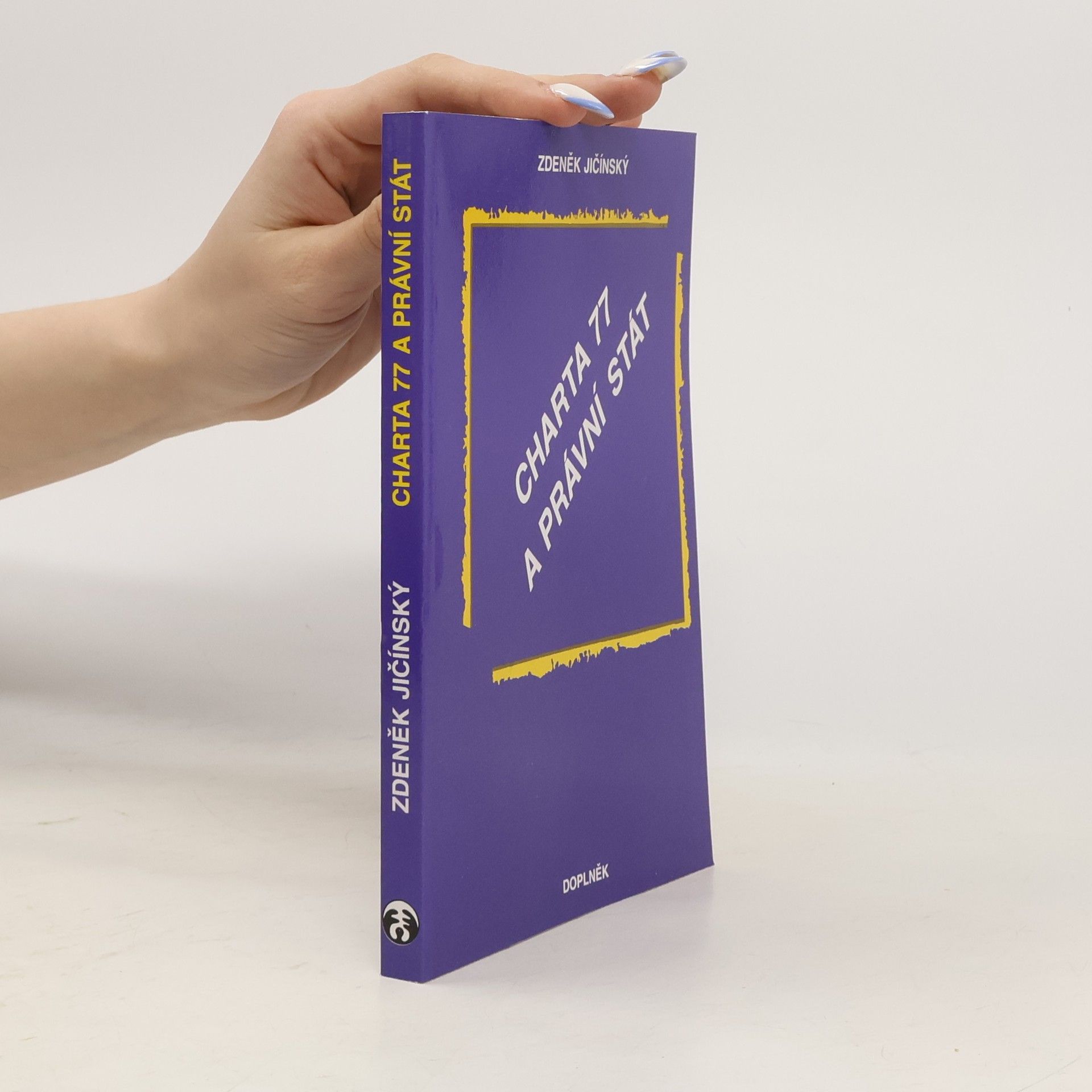 Zdeněk Jičínský Charta 77 a právní stát