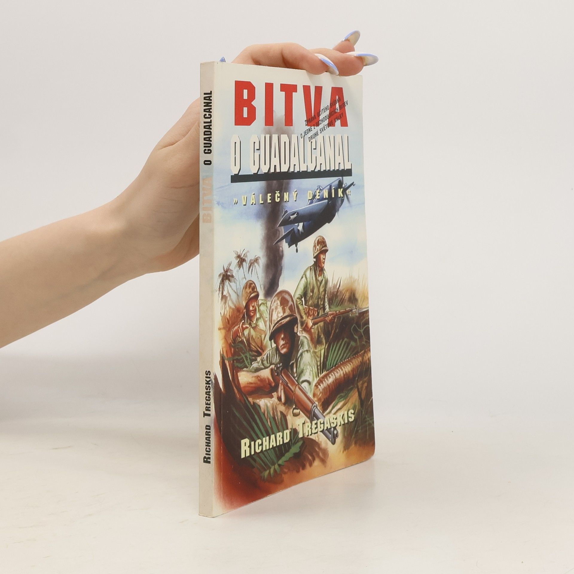 Richard Tregaskis Bitva o Guadalcanal