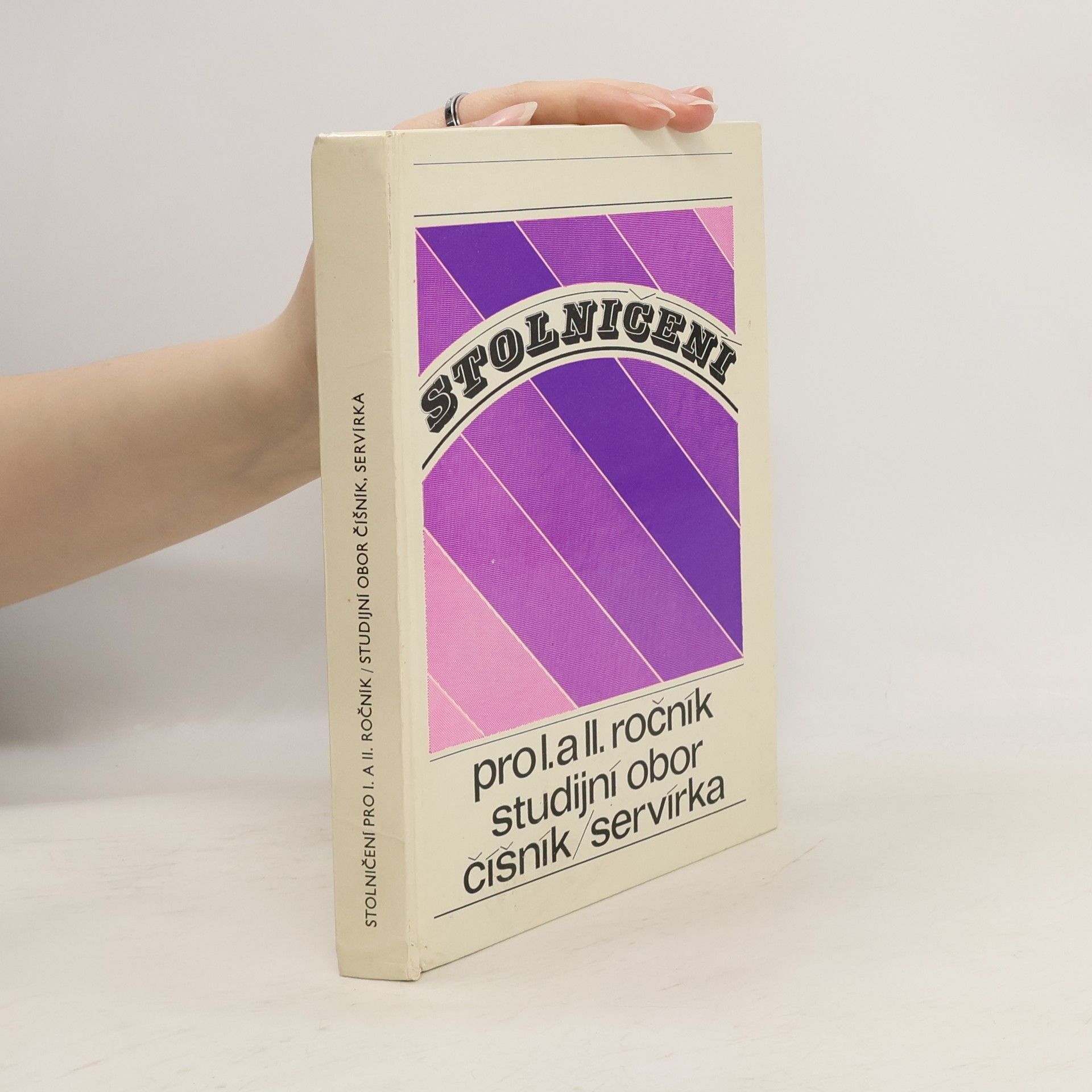 Michal Záhorský Stolničení pro 1. a 2. ročník středních odborných učilišť, studijní obor číšník, servírka