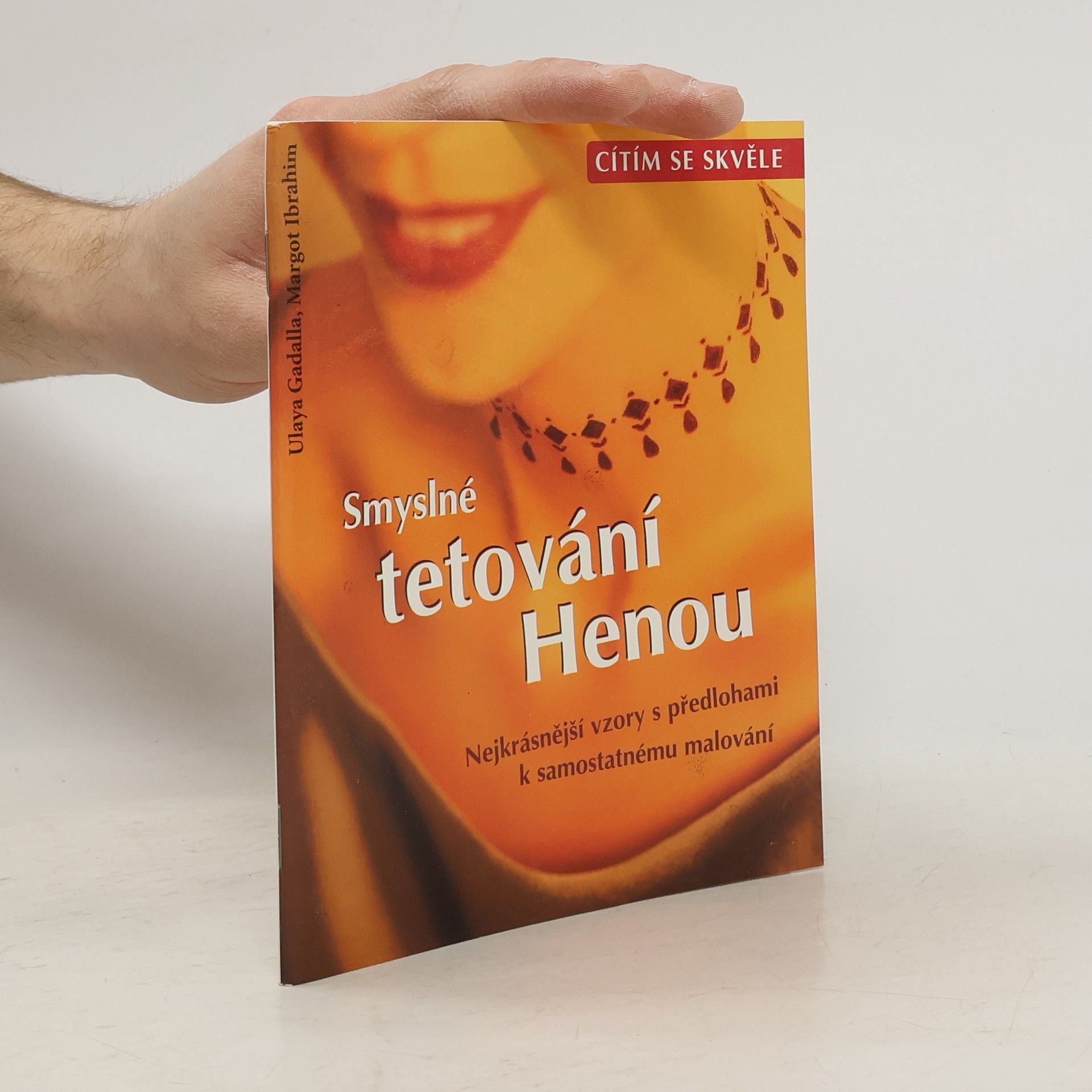 Ulaya Gadalla Smyslné tetování Henou