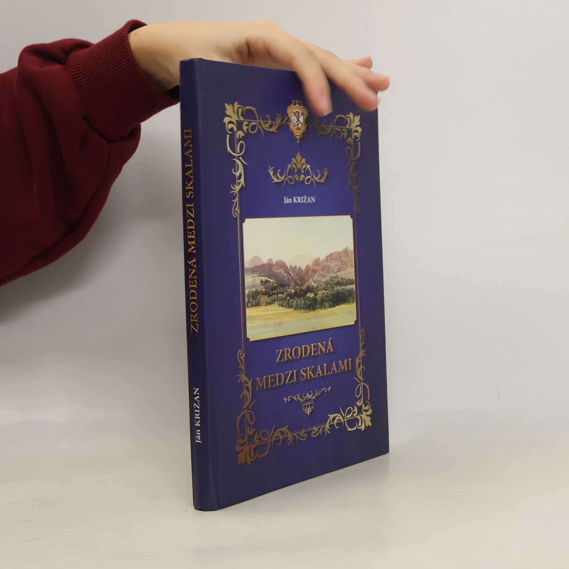 Ján Križan Zrodená medzi skalami