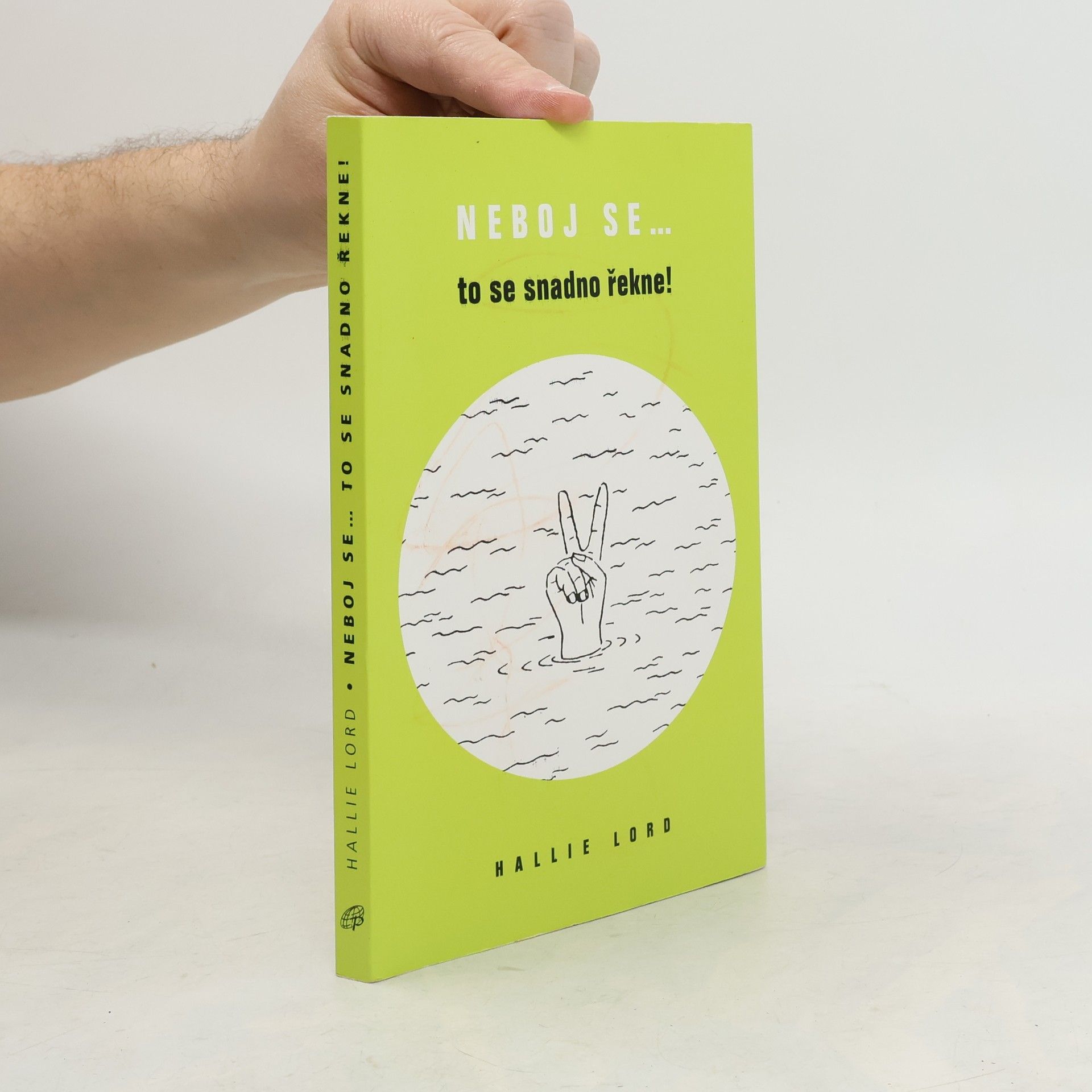 Hallie Lord Neboj se... to se snadno řekne!