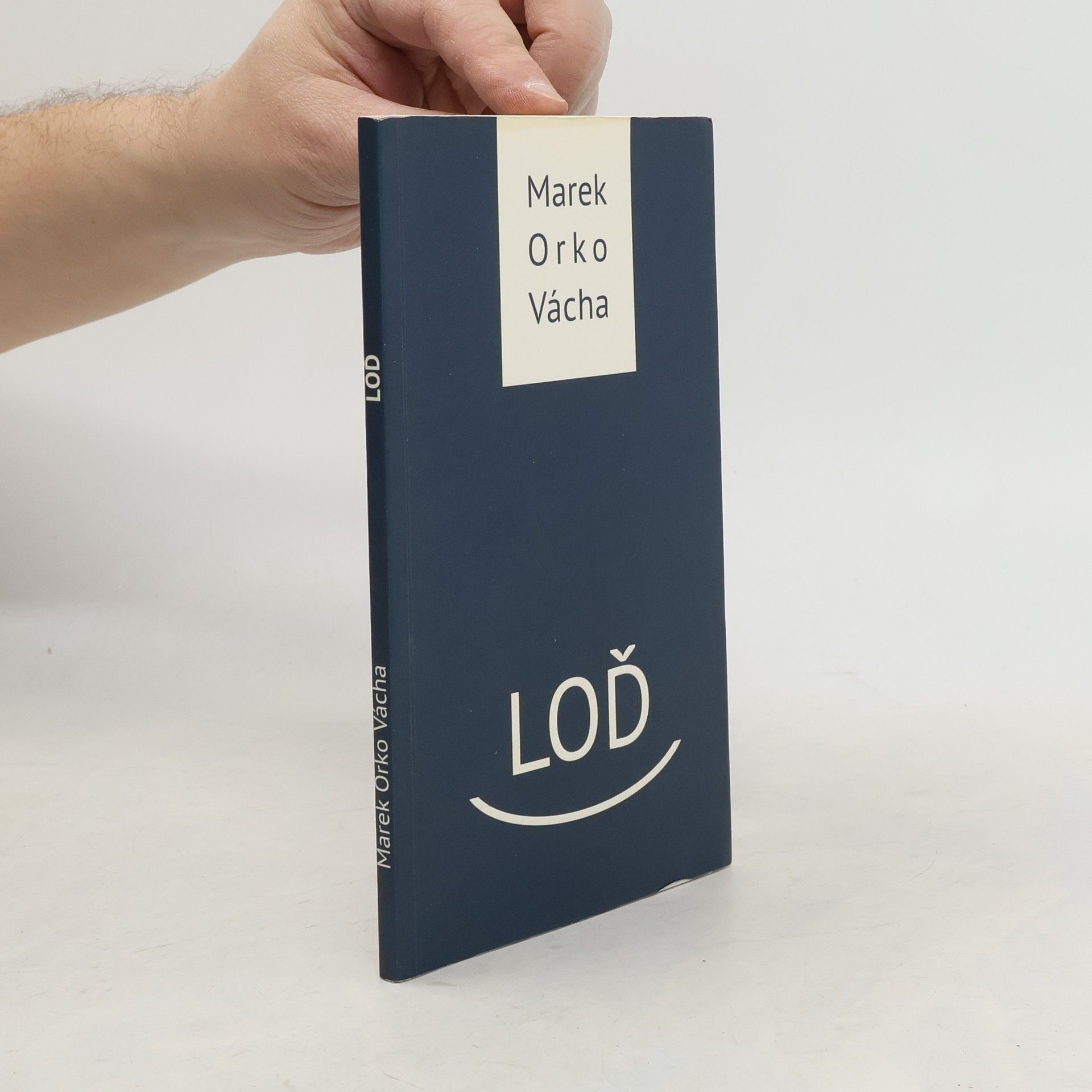 Marek Orko Vácha Loď