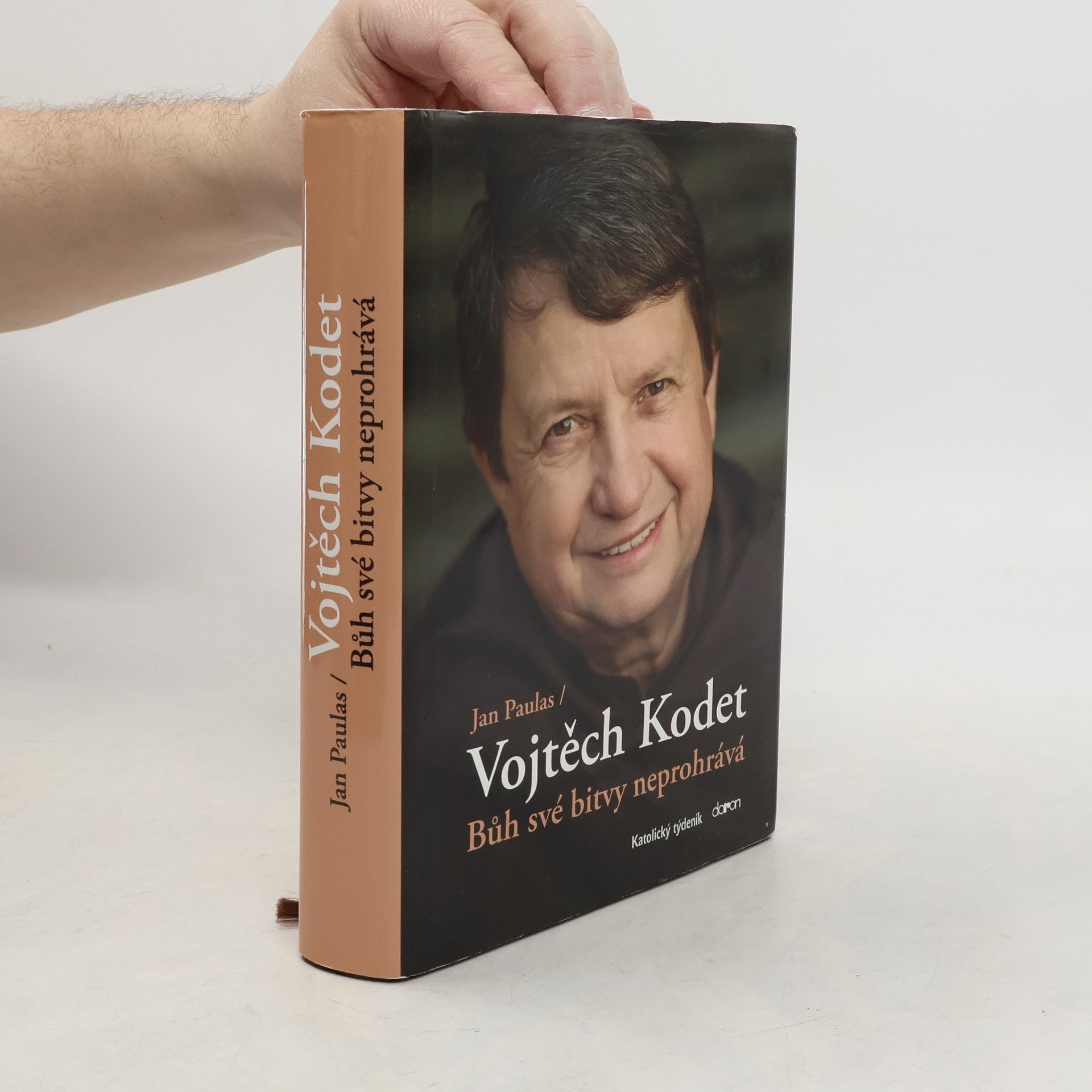 Jan Paulas Vojtěch Kodet: Bůh své bitvy neprohrává