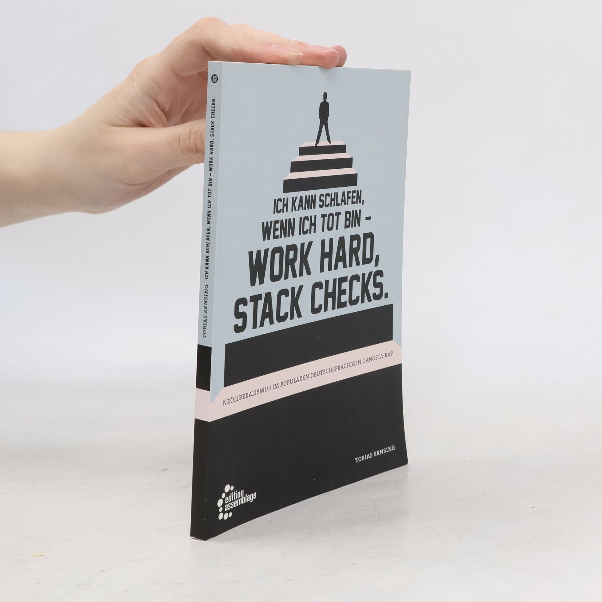 Tobias Ernsing Ich kann schlafen, wenn ich tot bin - Work Hard, Stack Checks