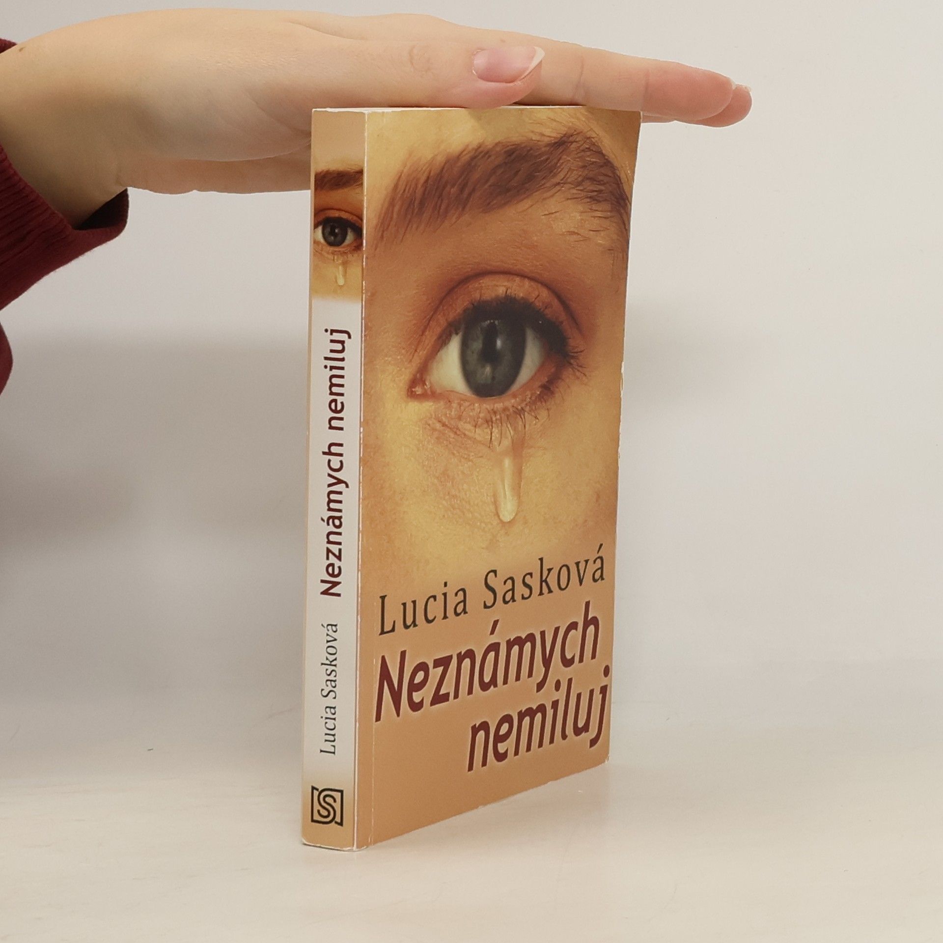 Lucia Sasková Neznámych nemiluj