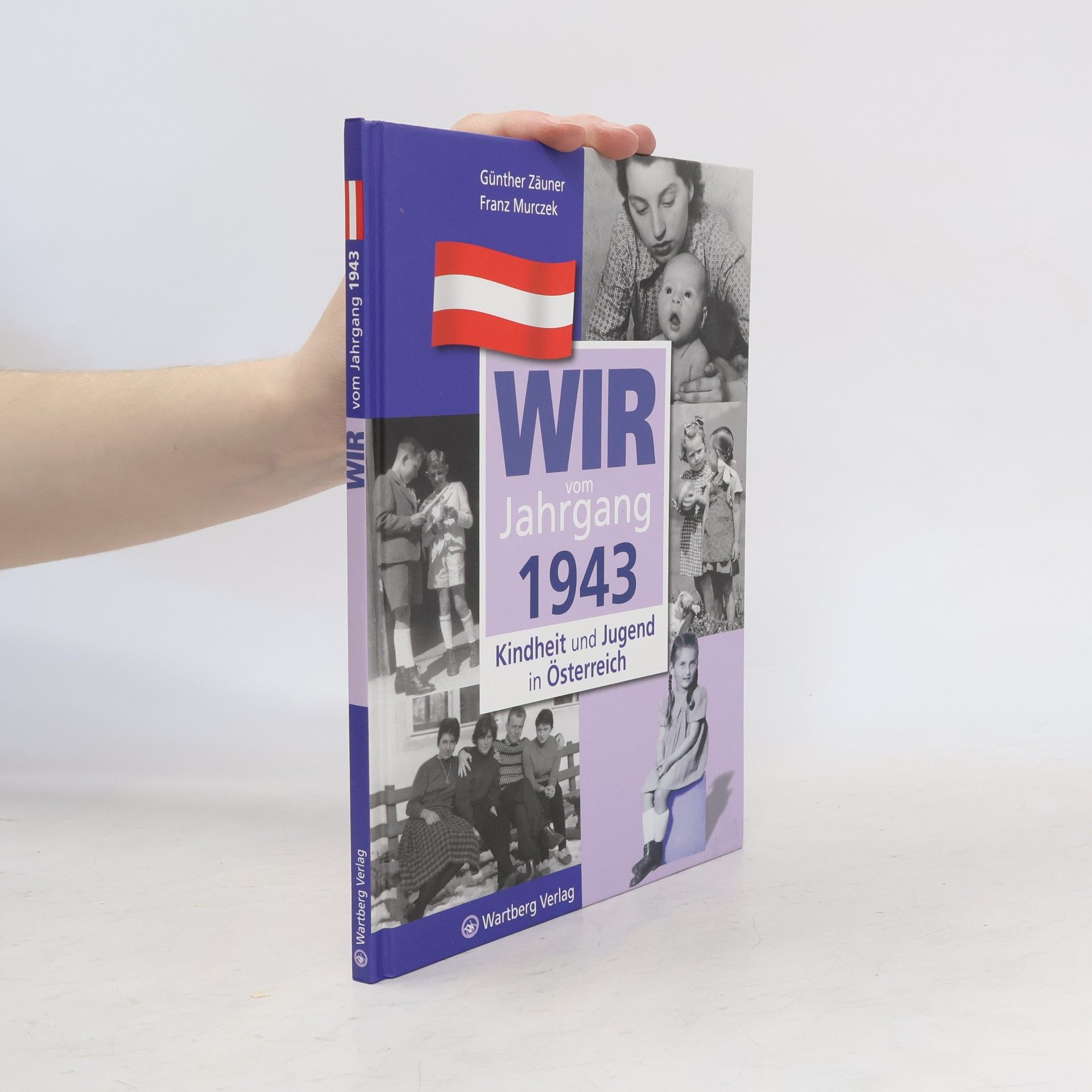 Günther Zäuner Wir vom Jahrgang 1943