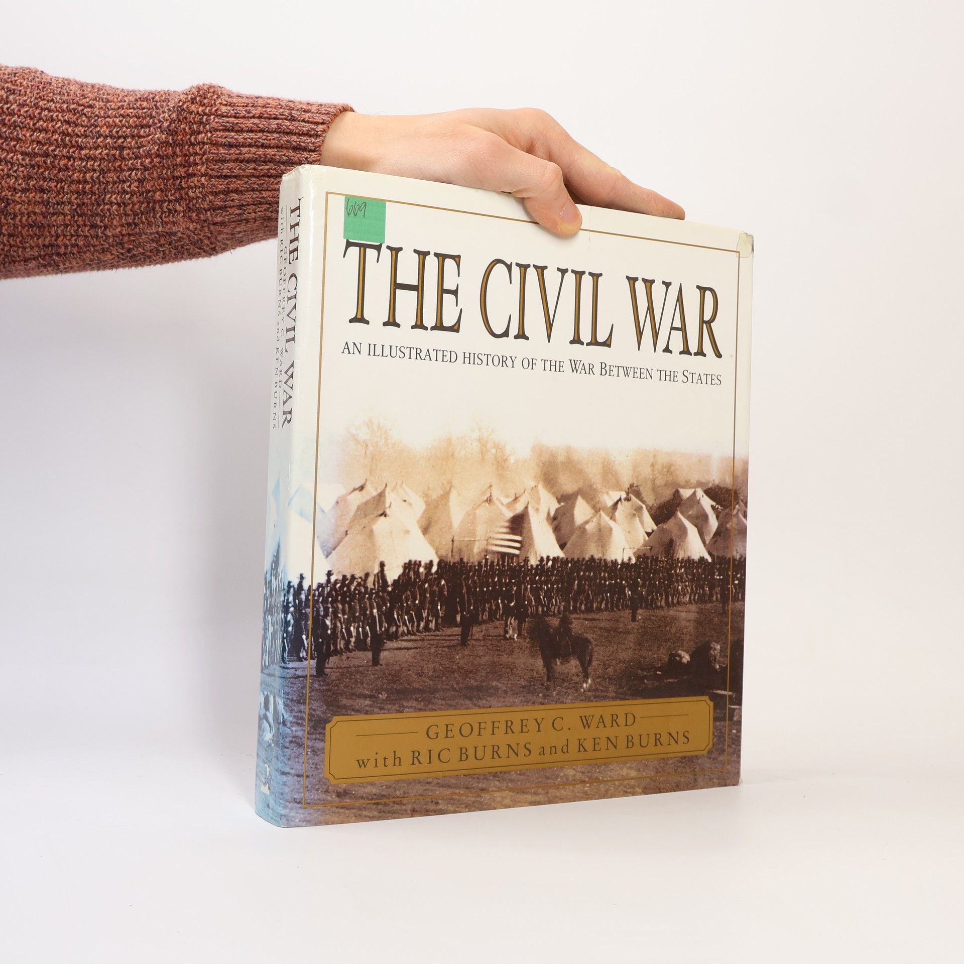 Geoffrey C. Ward The Civil War