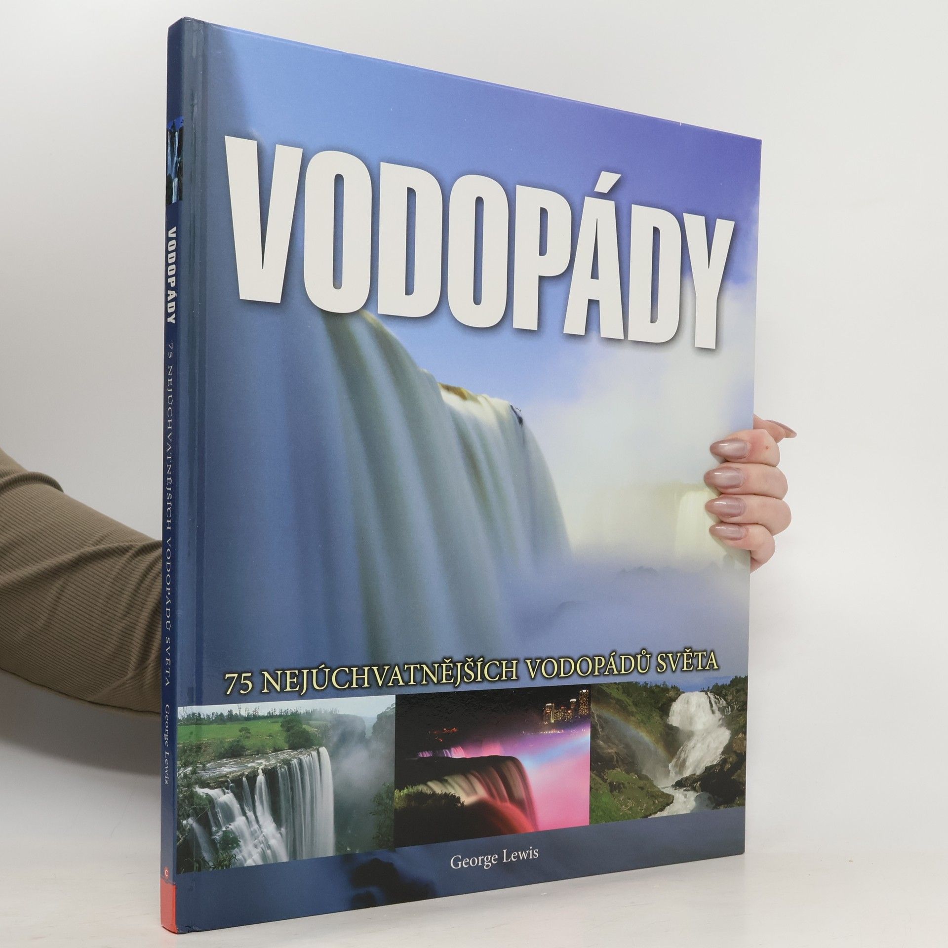 Vodopády - 75 nejúchvatnějších vodopádů světa