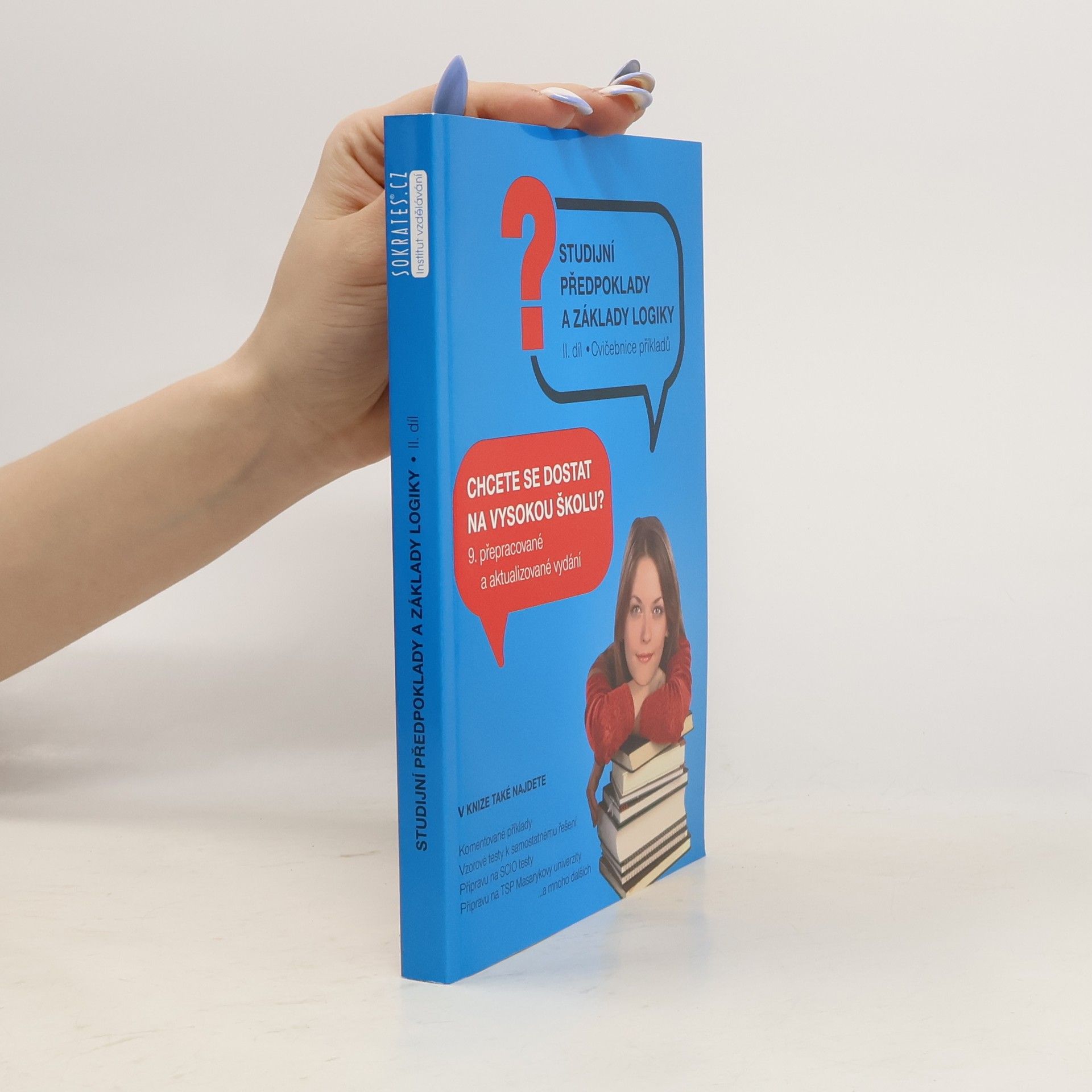 Pavel Kotlán Studijní předpoklady a základy logiky 2. díl
